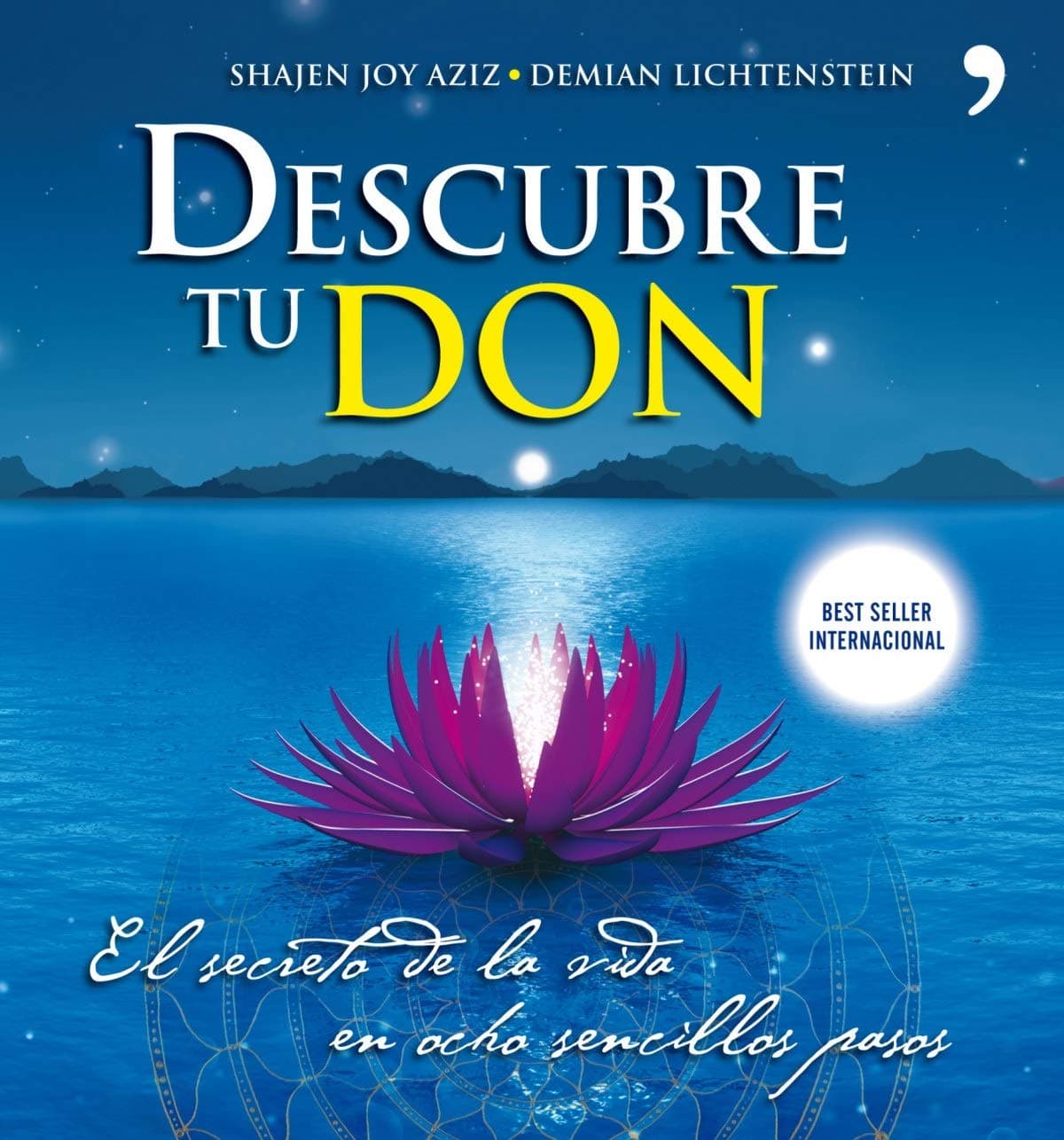Portada de Descubre tu Don: El secreto de la vida en ocho sencillos pasos (Vivir Mejor)