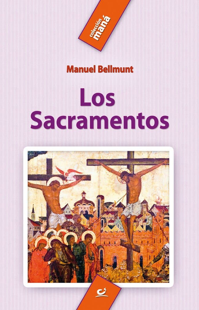 Portada de Los sacramentos: 14 (Maná)