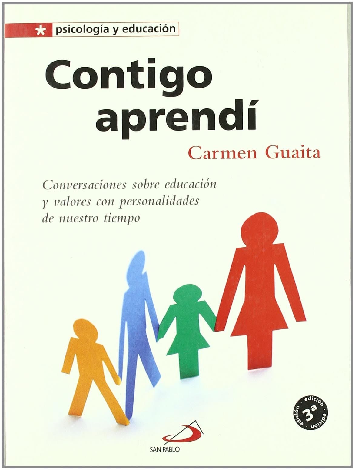 Portada de Contigo aprendí: Conversaciones sobre educación y valores con personalidades de nuestro tiempo (Psicologia y educación)