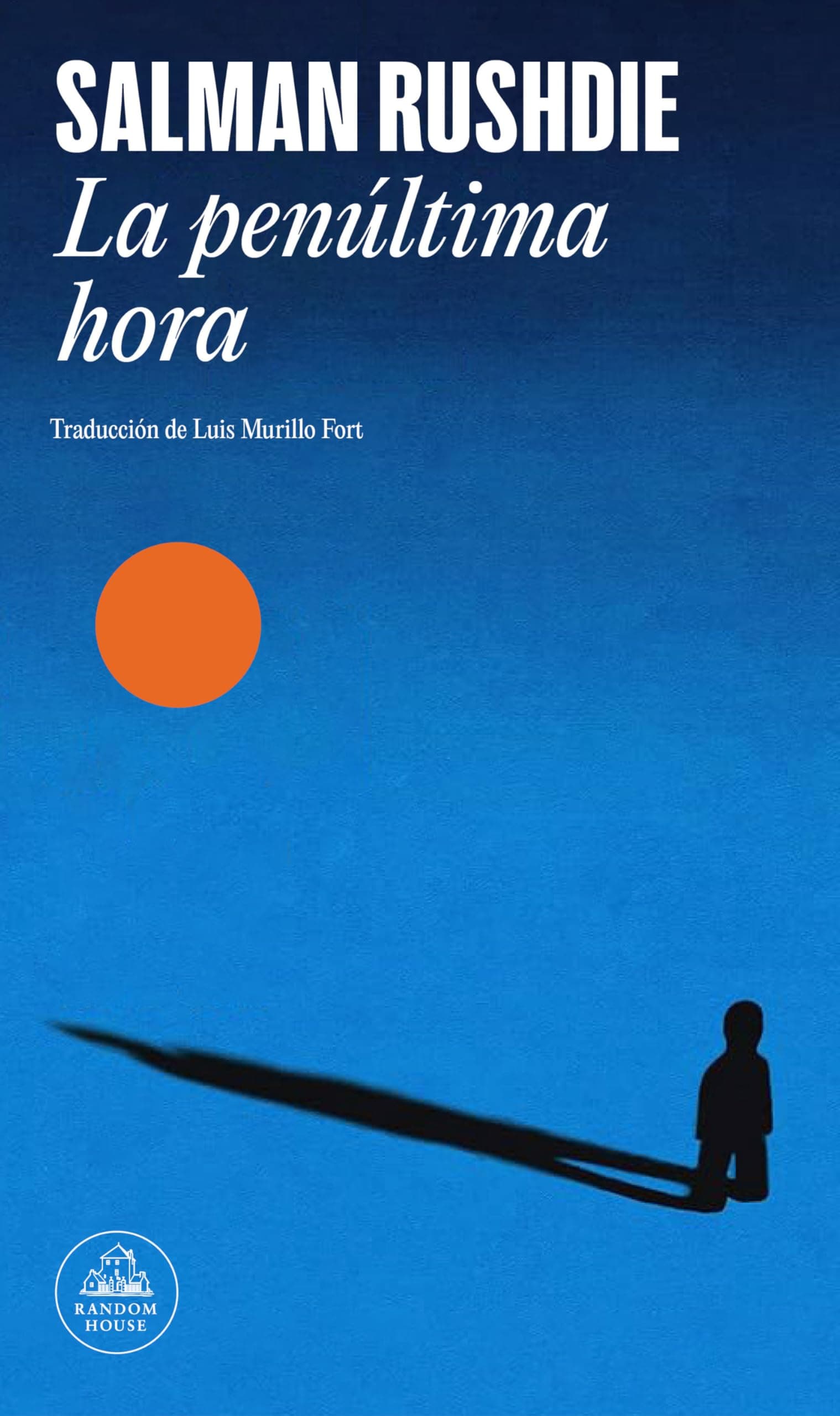 Portada de La penúltima hora (Random House)