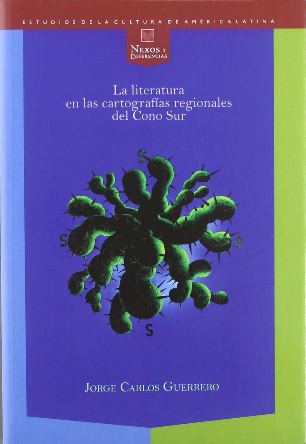 Portada de La literatura en las cartografías regionales del Cono Sur.