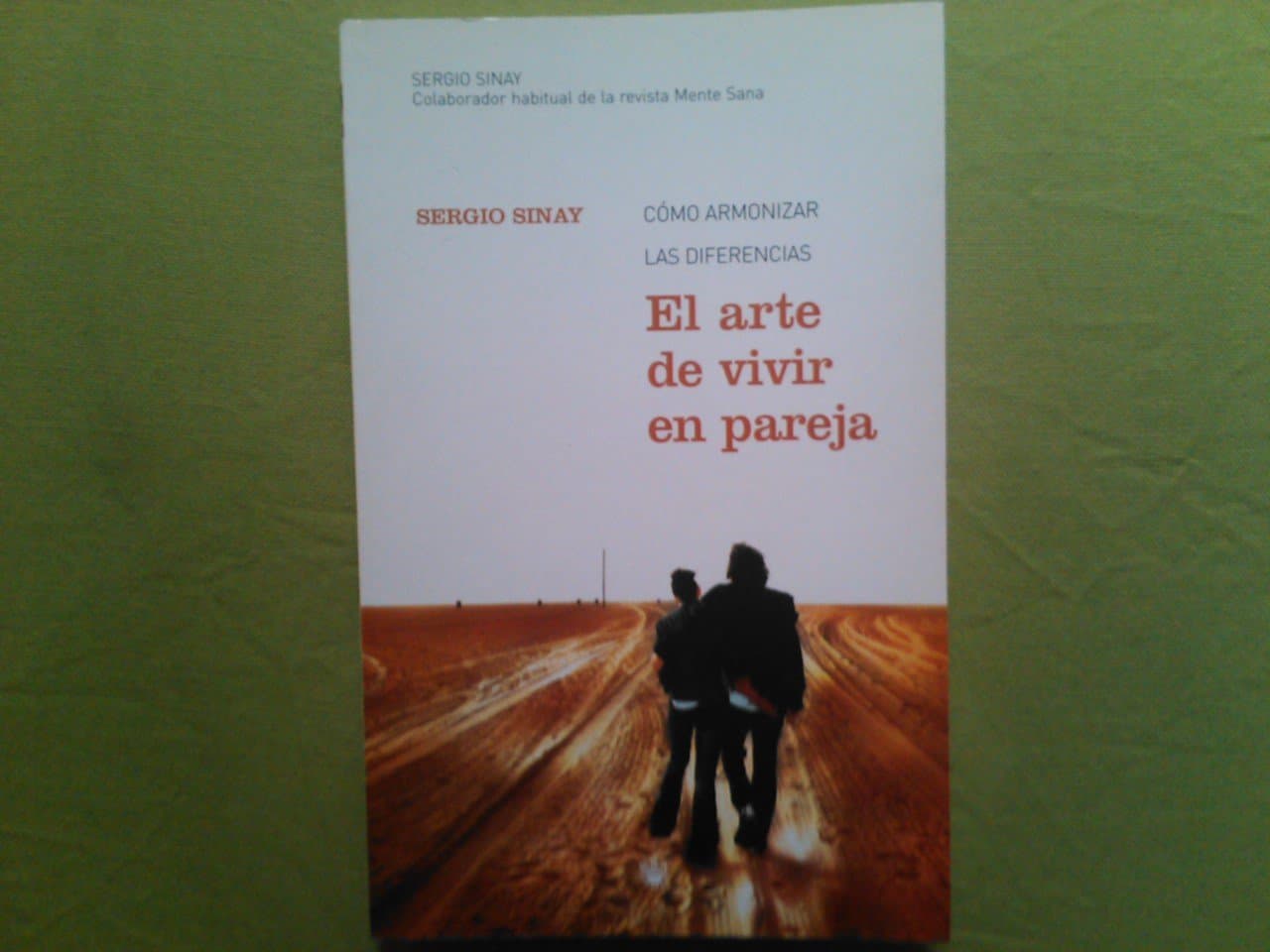 Portada de EL ARTE DE VIVIR EN PAREJA.. COMO ARMONIZAR LAS DIFERECNIAS.