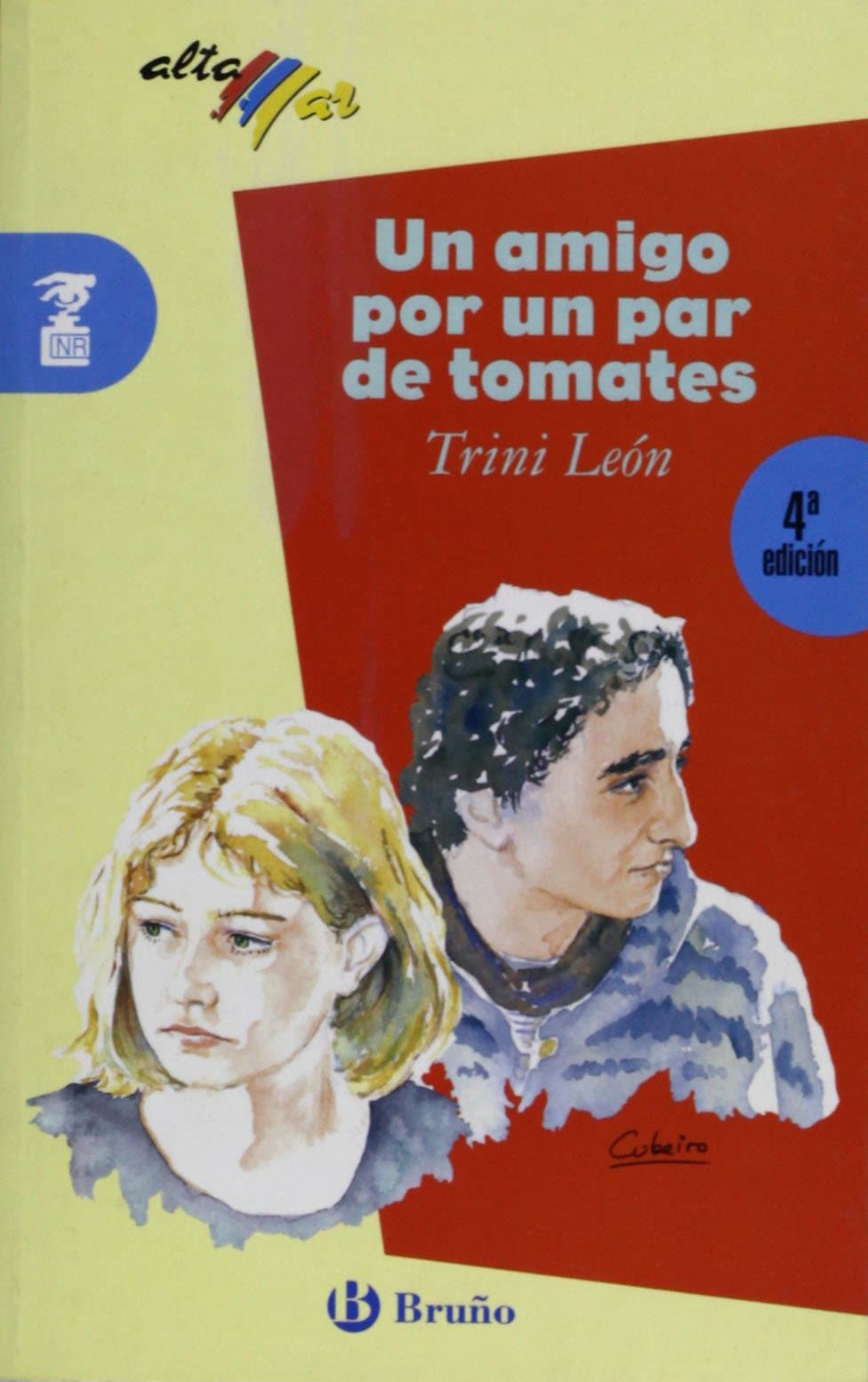 Portada de UN AMIGO POR UN PAR DE TOMATES (SIN COLECCION)