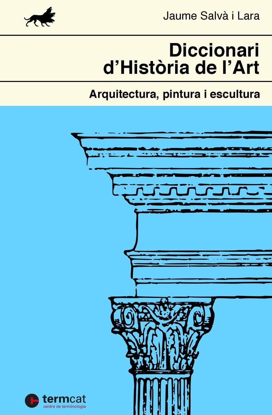 Portada de Diccionari d'Història de l'Art: Arquitectura, pintura i escultura