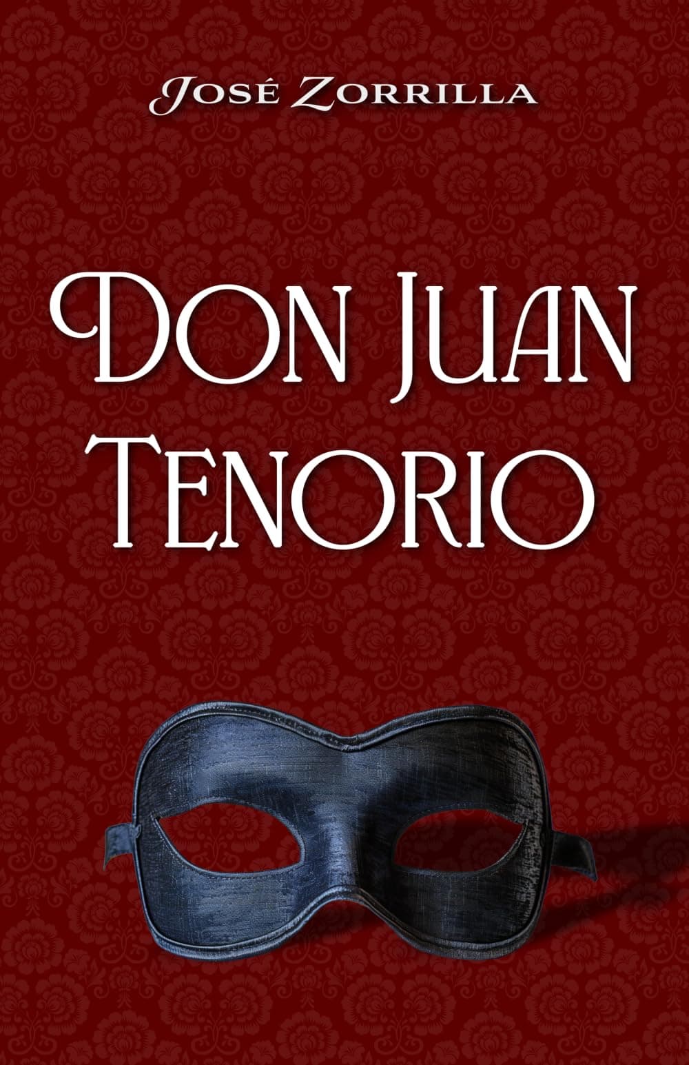 Portada de DON JUAN TENORIO: Edición para ESO y Bachillerato