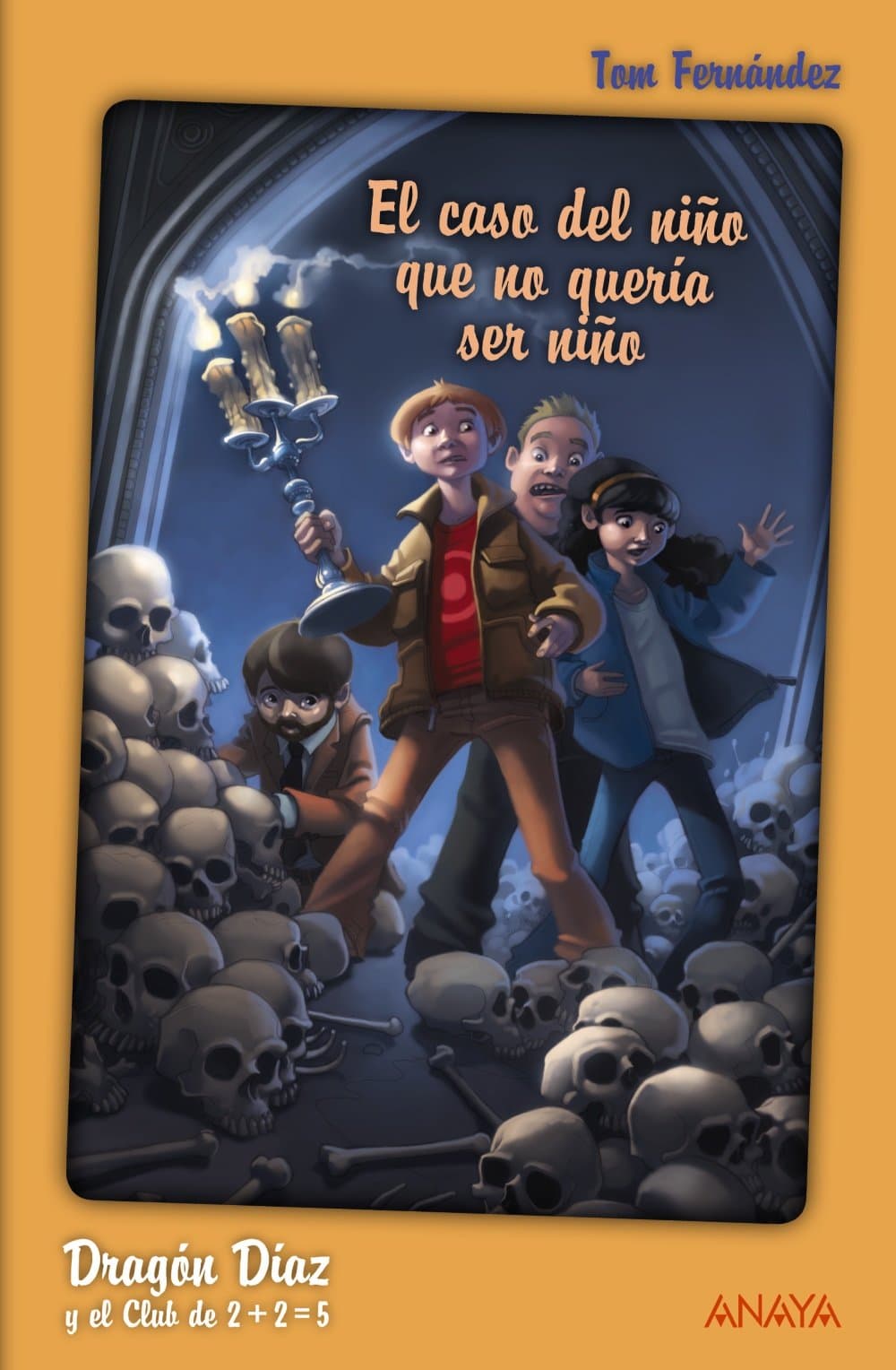 Portada de Dragón Díaz y el Club de 2 + 2 = 5. El caso del niño que no quería ser niño (LITERATURA INFANTIL - Narrativa infantil)