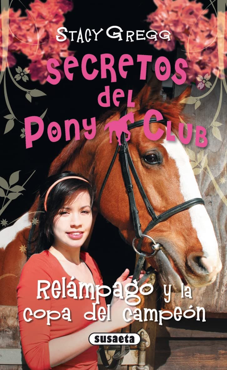Portada de Relámpago y la copa del campeón (Secretos Del Pony Club)