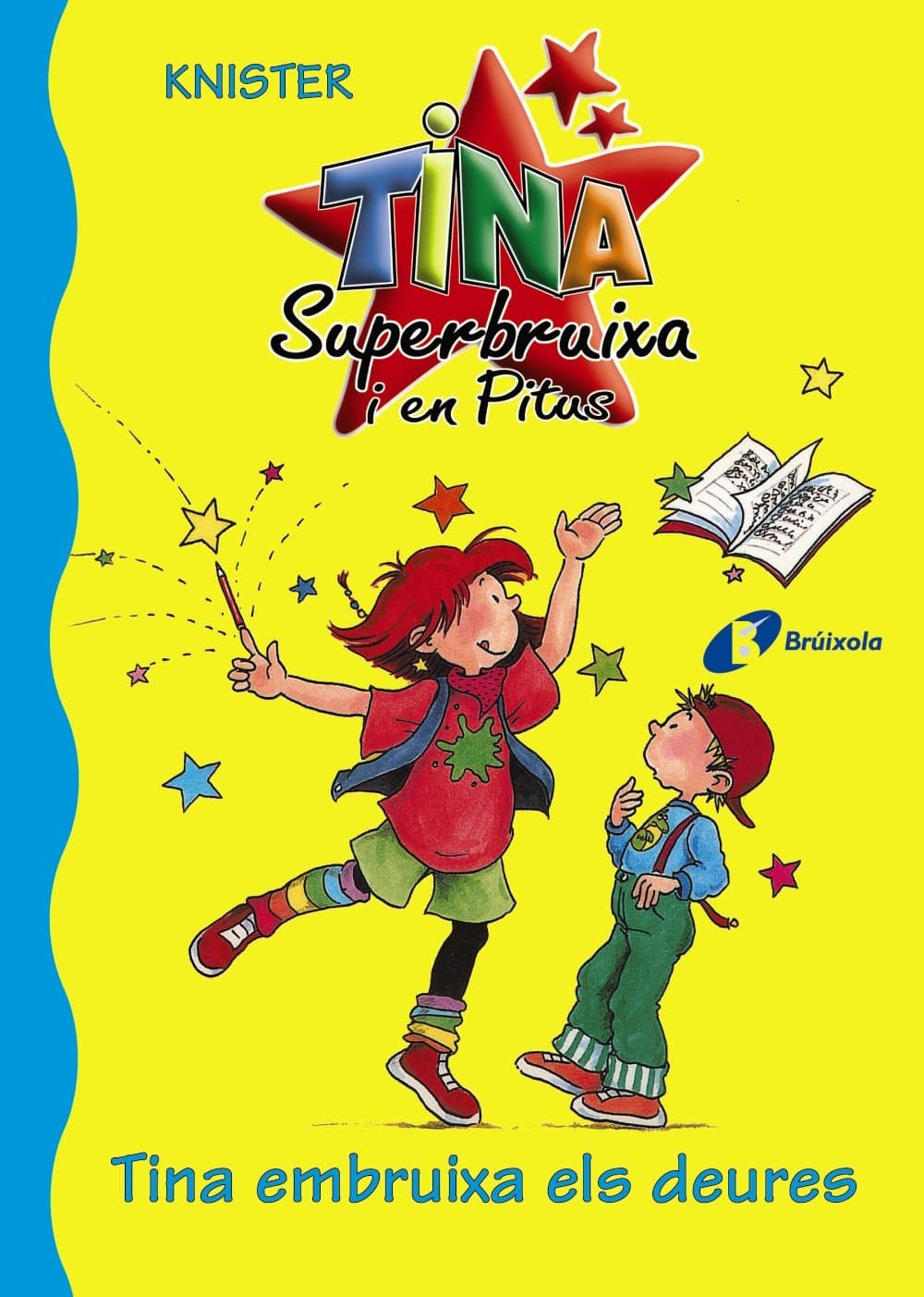 Portada de Tina embruixa els deures (Catalá - A PARTIR DE 6 ANYS - PERSONATGES I SÈRIES - Tina Superbruixa i en Pitus)