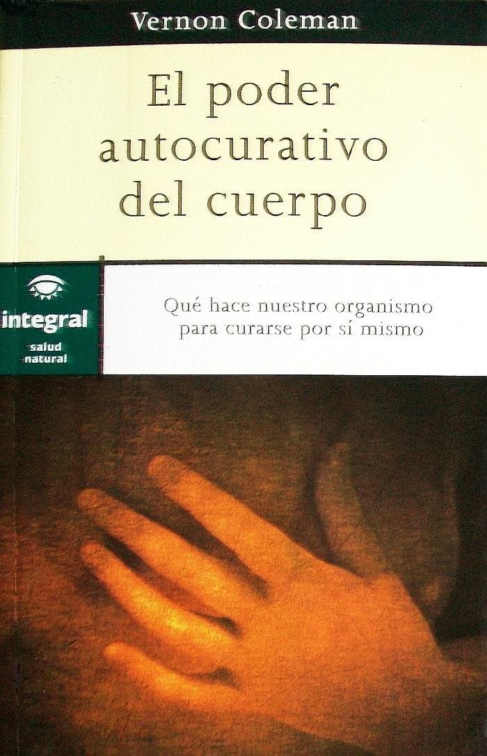 Portada de El poder autocurativo del cuerpo: 022 (OTROS INTEGRAL)