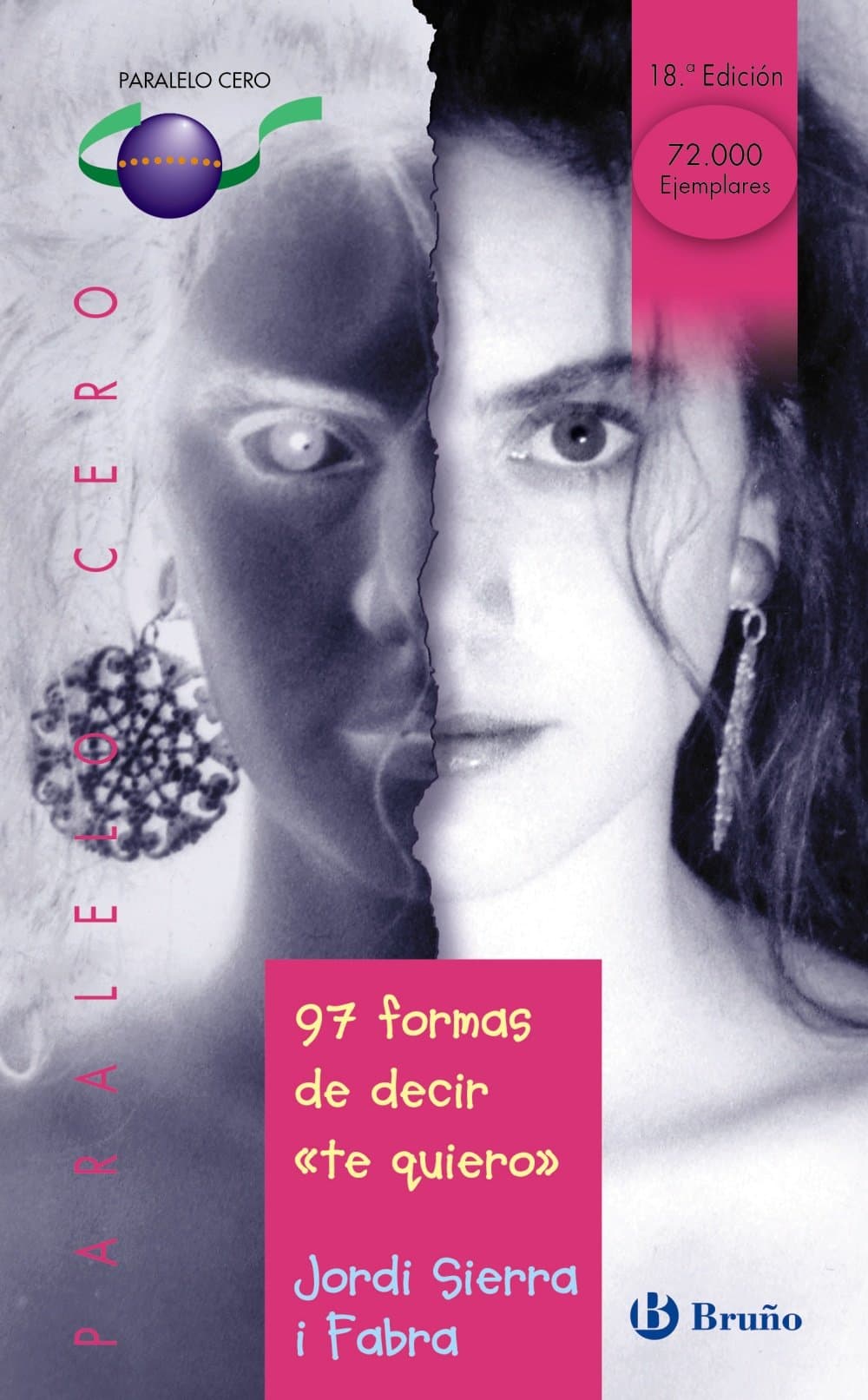 Portada de 97 formas de decir "te quiero": 33 (Castellano - JUVENIL - PARALELO CERO)