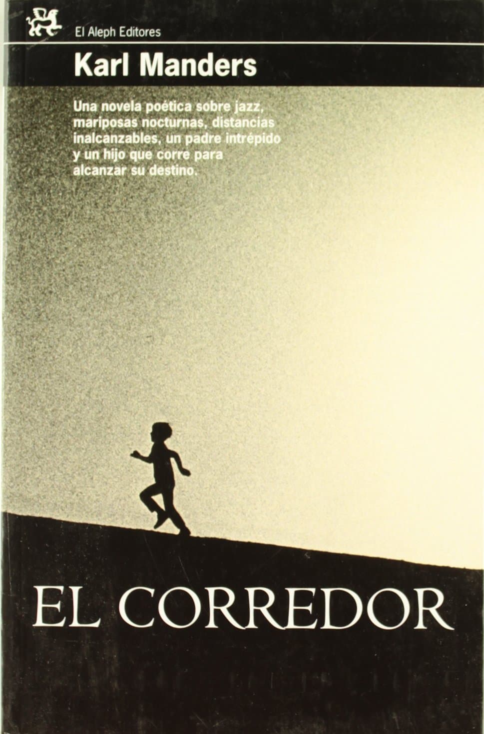 Portada de El corredor: 266 (MODERNOS Y CLÁSICOS)
