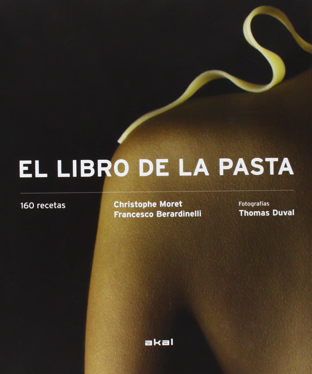 Portada de El libro de la pasta: 4 (Cocina práctica)