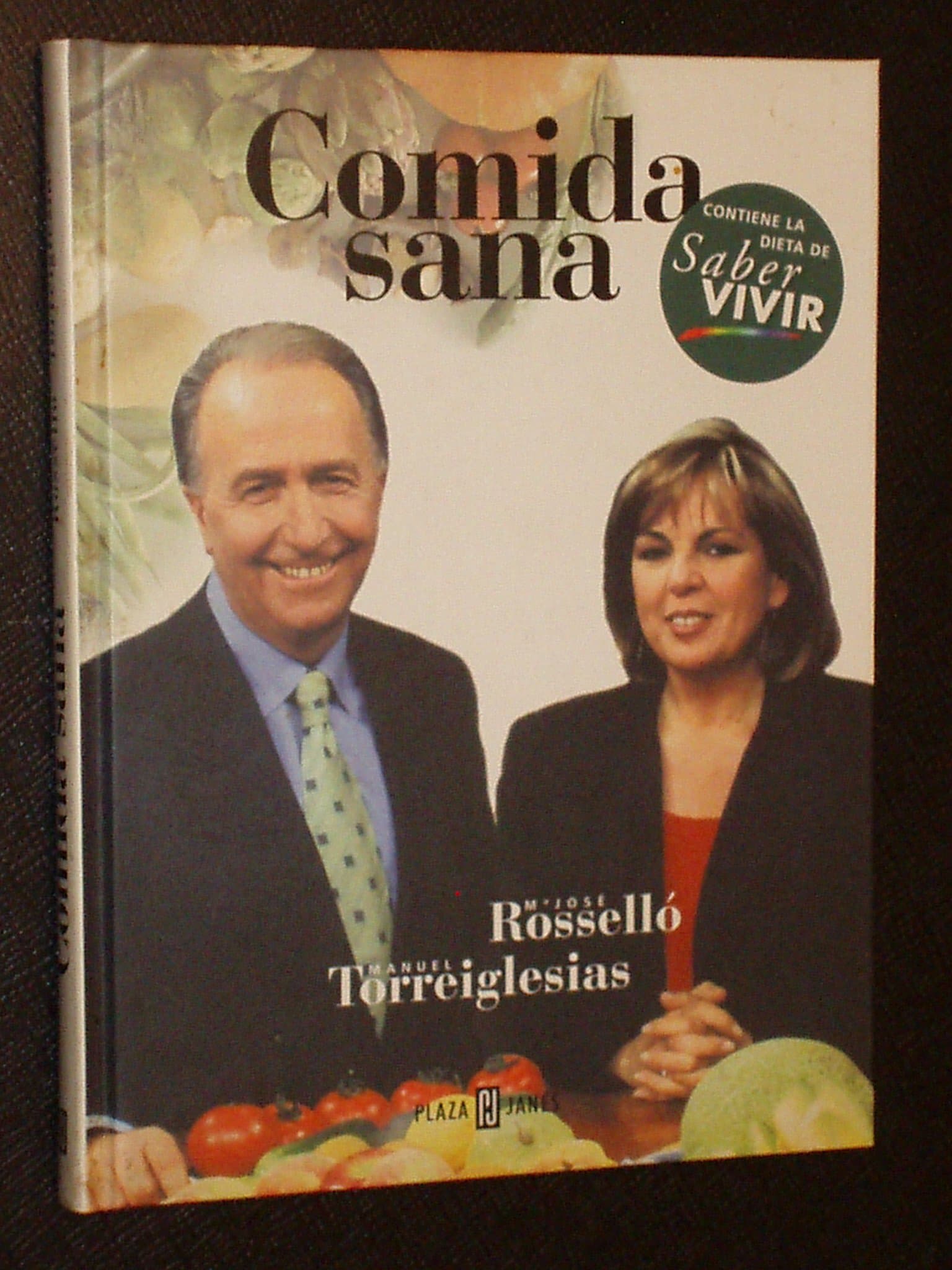 Portada de COMIDA SANA PARA SABER VIVIR (SIN COLECCION)