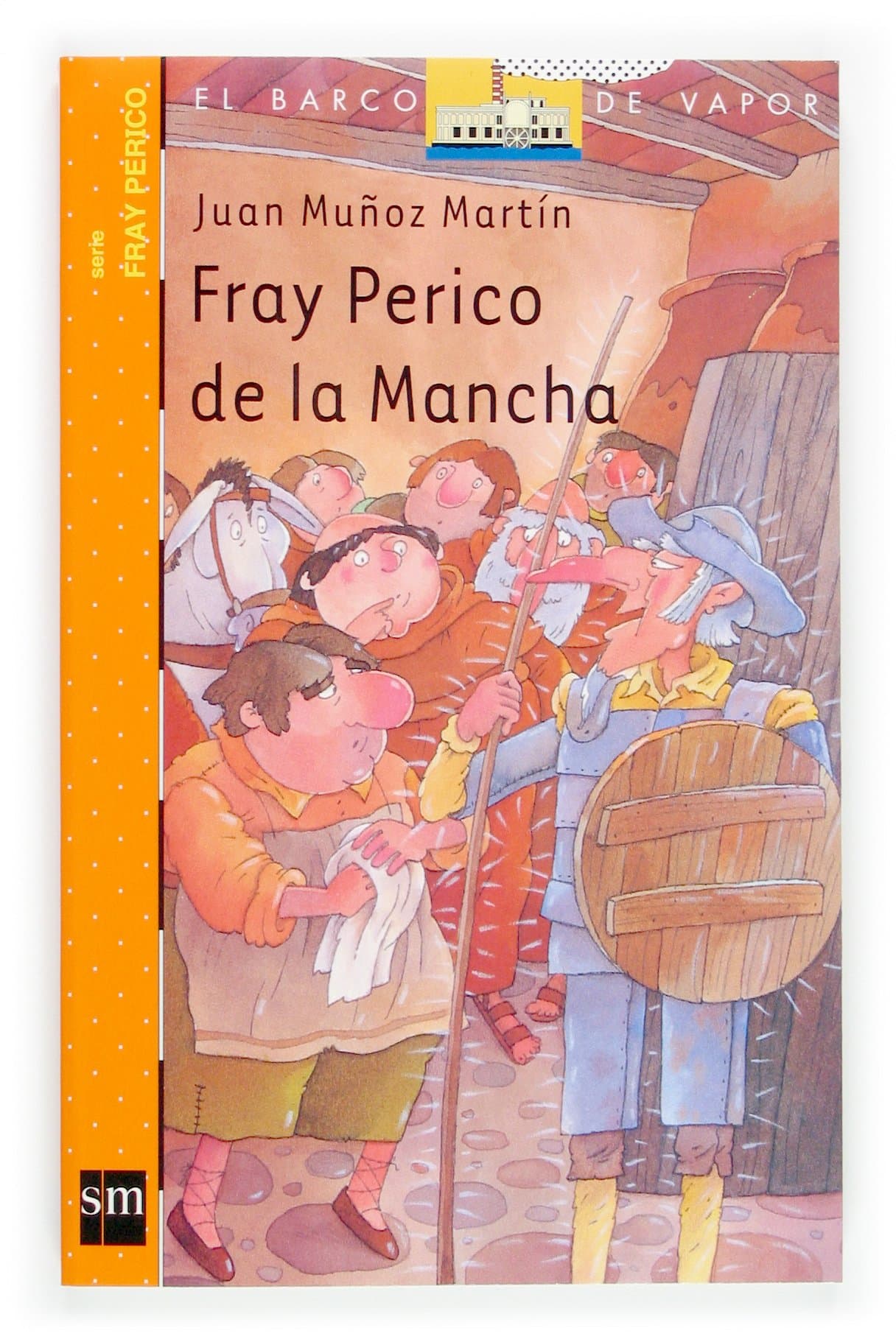Portada de Fray Perico de la Mancha (El Barco de Vapor Naranja)