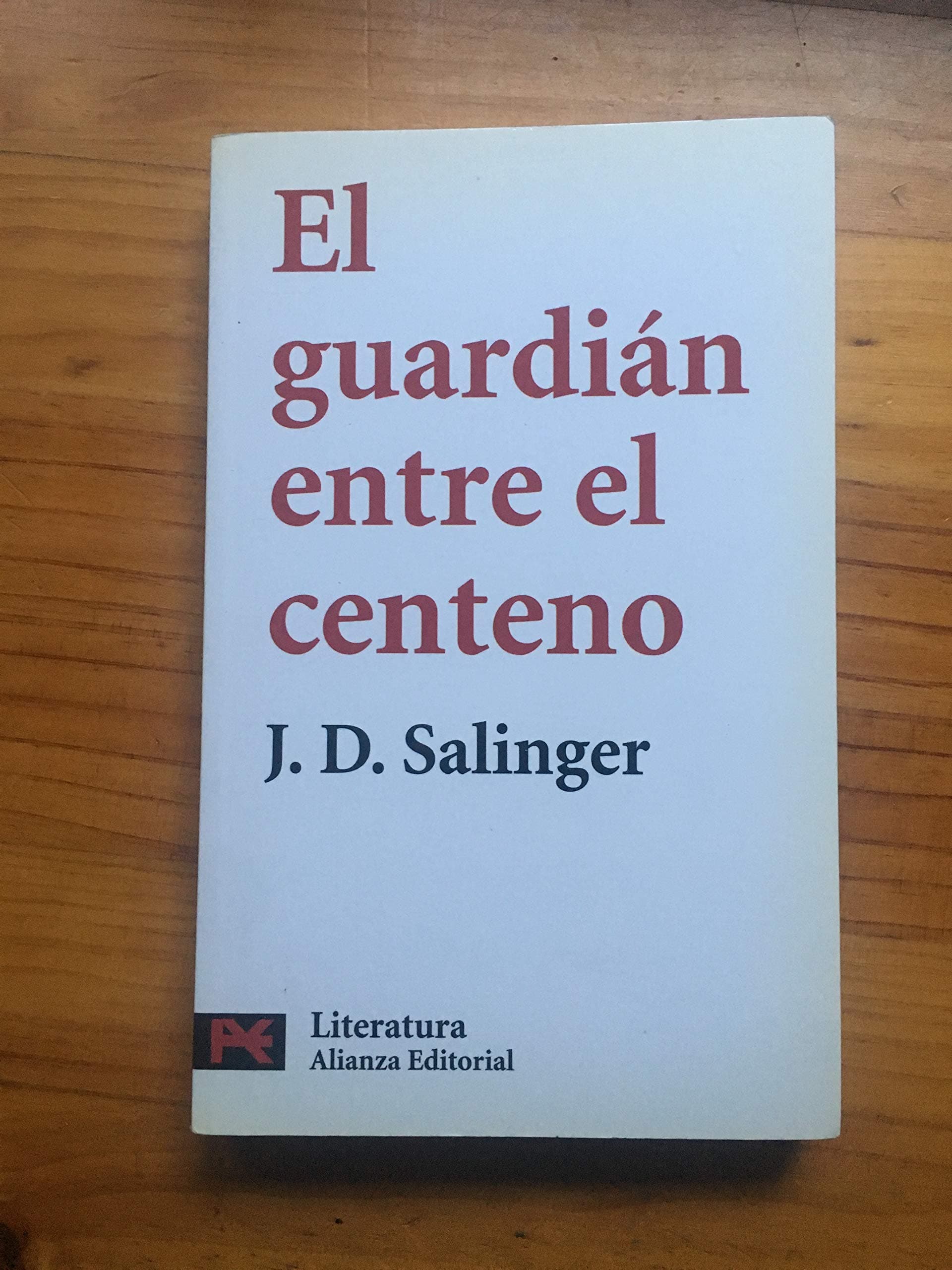 Portada de El guardián entre el centeno (El Libro De Bolsillo - Literatura)