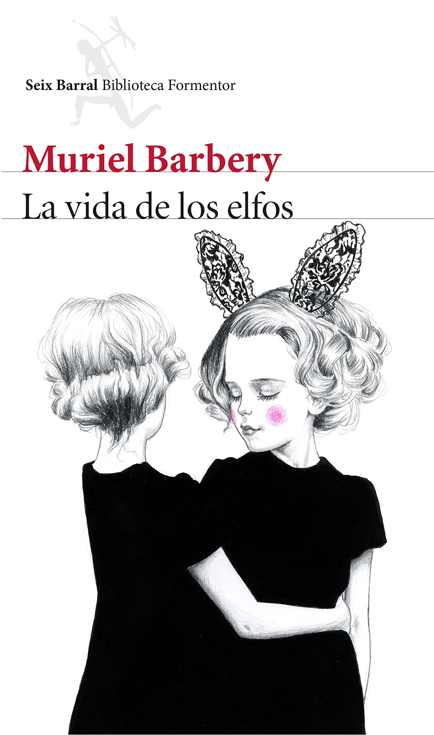 Portada de La vida de los elfos (Biblioteca Formentor)