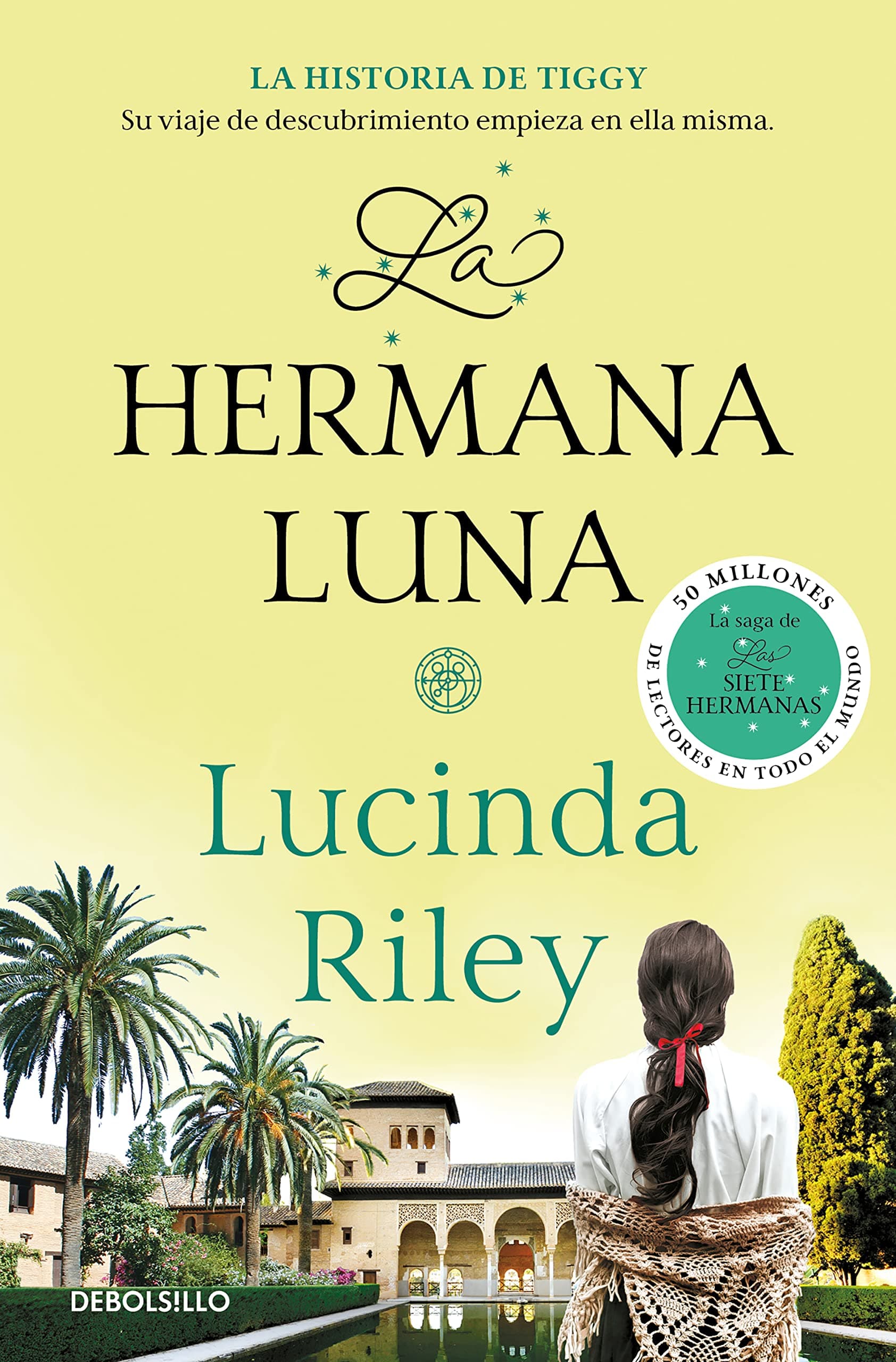 Portada de La hermana luna / The Moon Sister: La historia de Tiggy: 5 (Best Seller | Ficción)