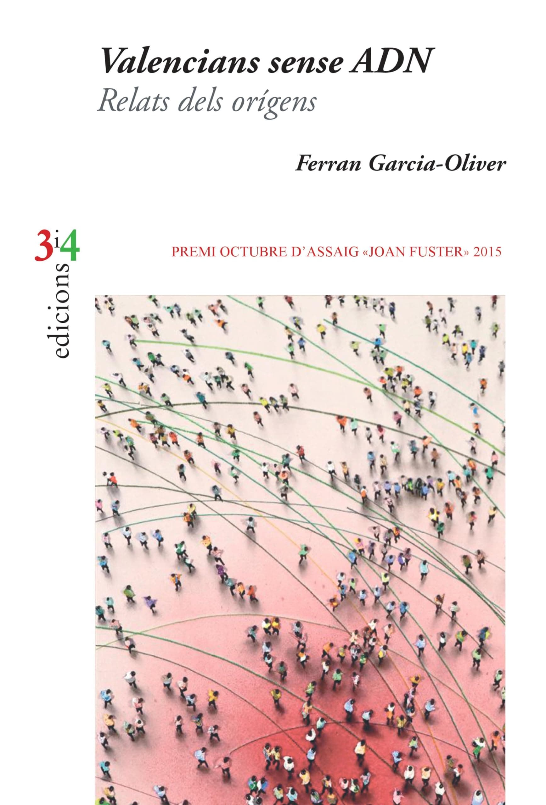Portada de Valencians sense ADN. Relats dels origens - Premi Octubre 2015 Assaig (SIN COLECCION)