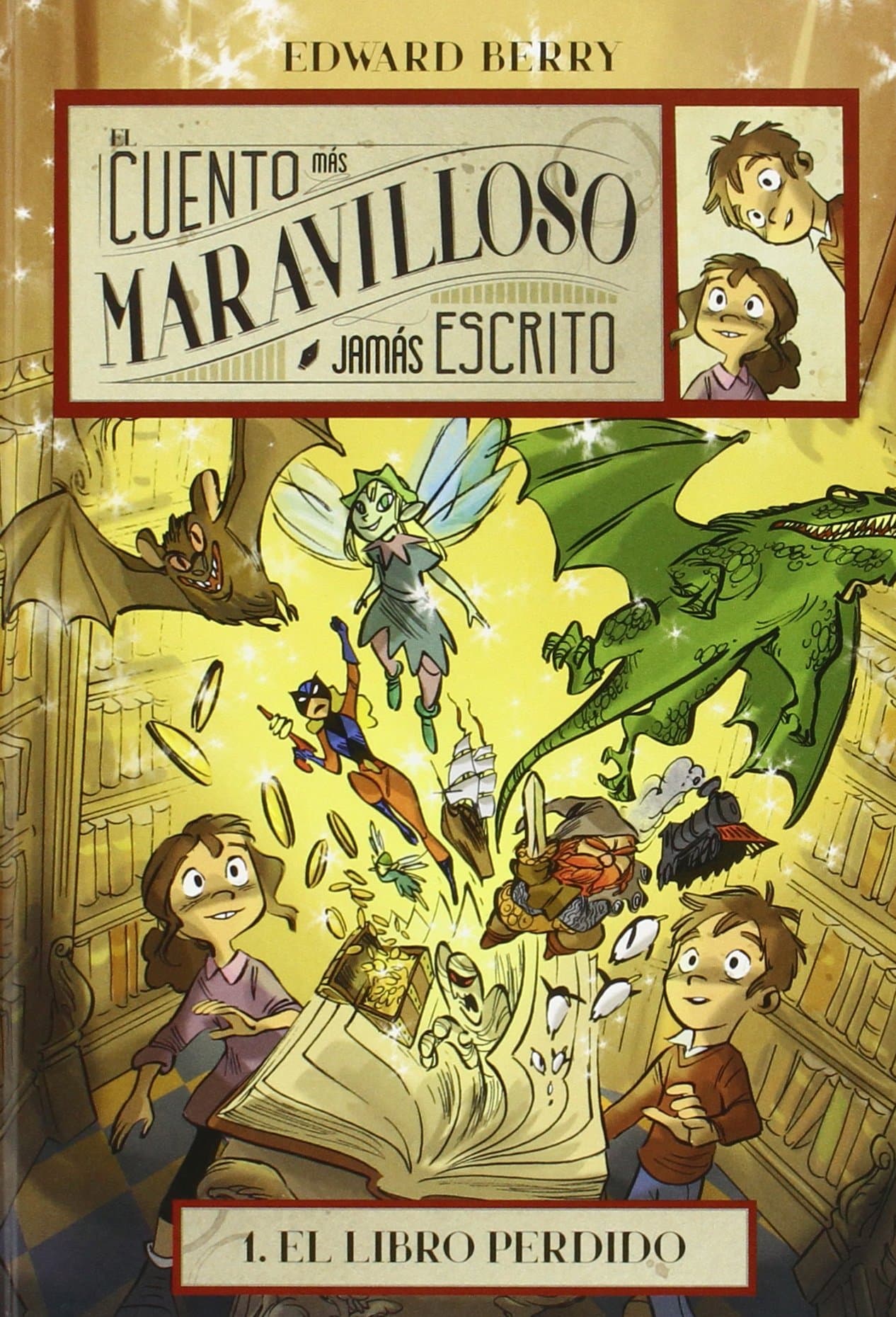 Portada de El Libro Perdido: 1 (El cuento más maravilloso jamás escrito)