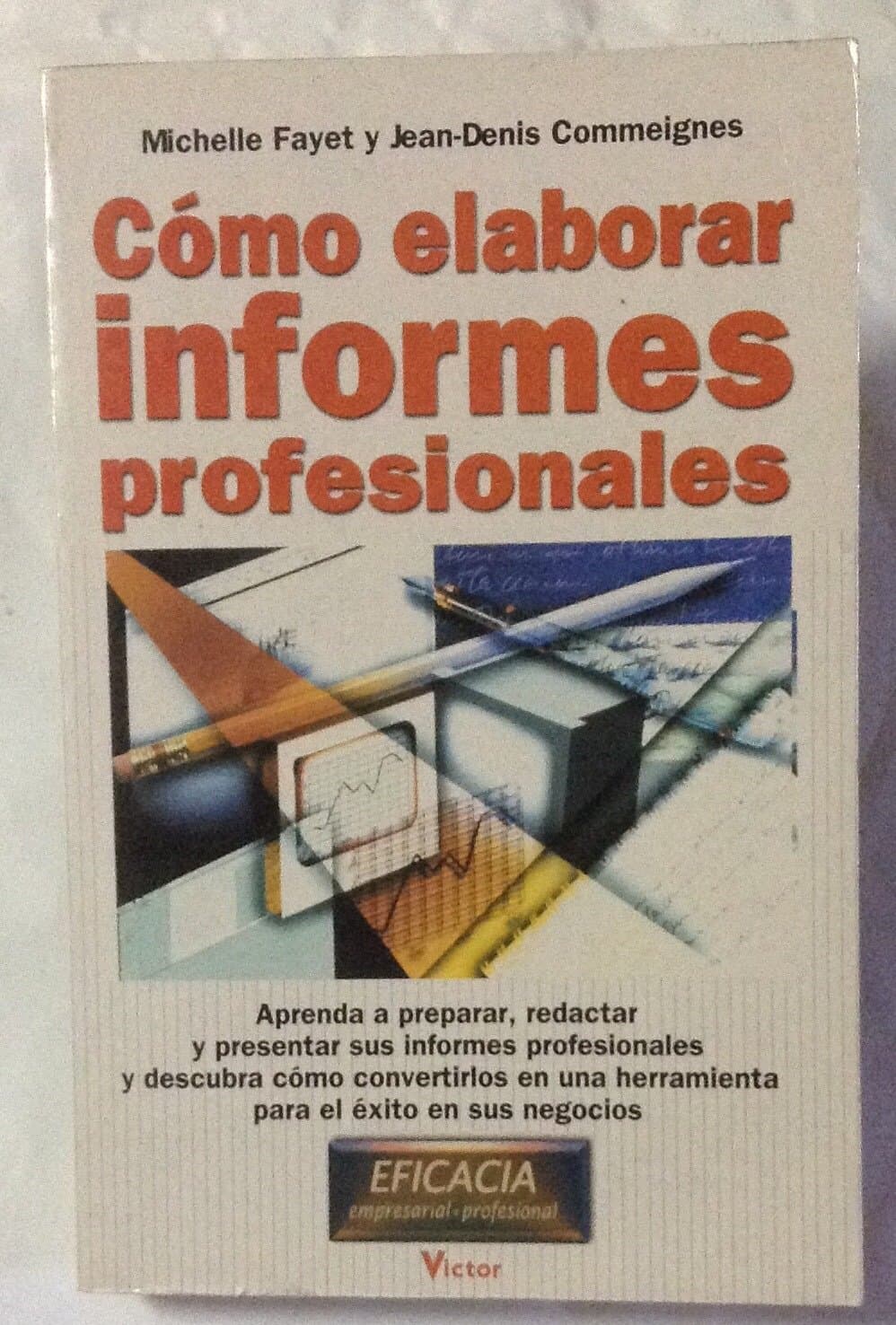 Portada de Como elaborar informes profesionales