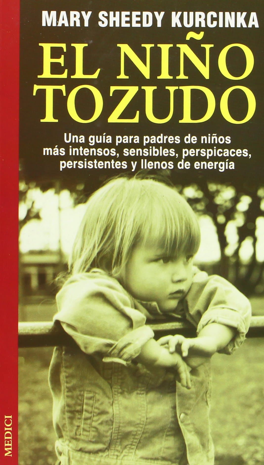 Portada de EL NIÑO TOZUDO (NIÑOS Y ADOLESCENTES)