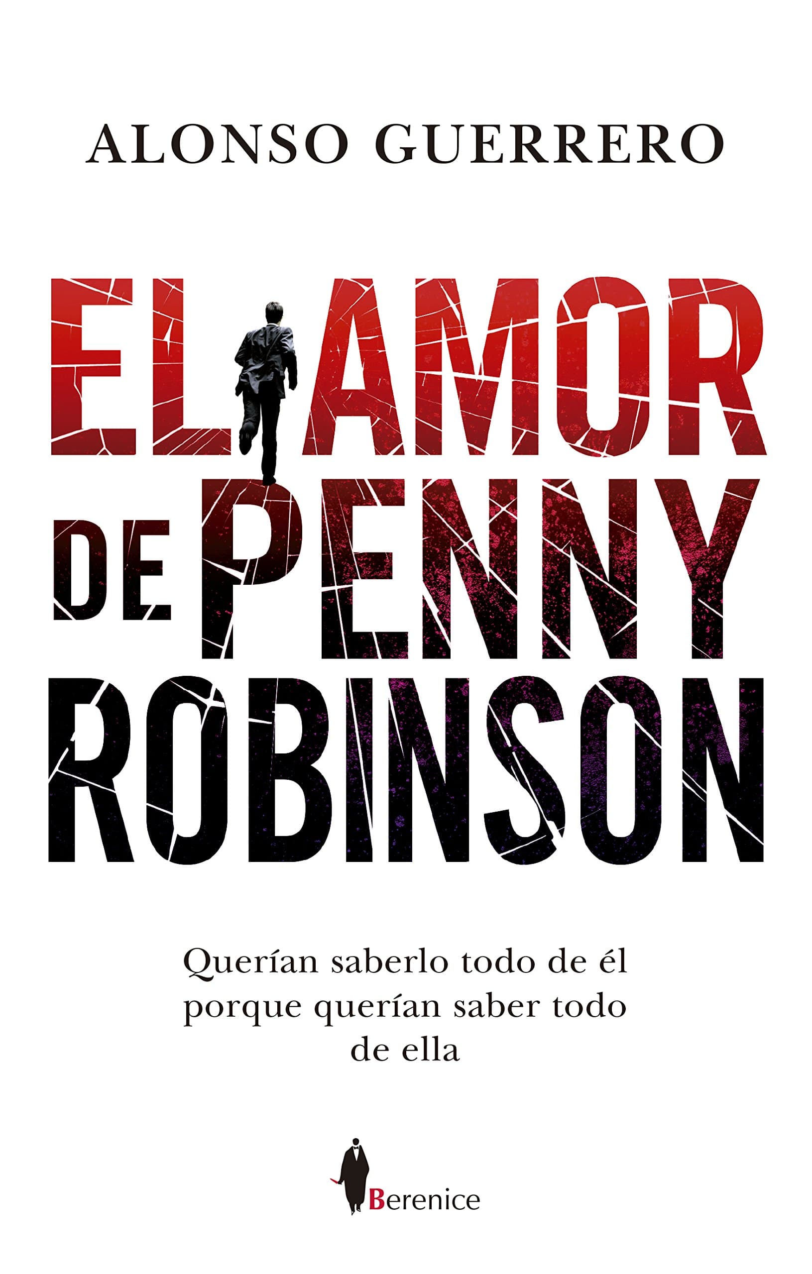 Portada de El Amor de Penny Robinson (Novela)