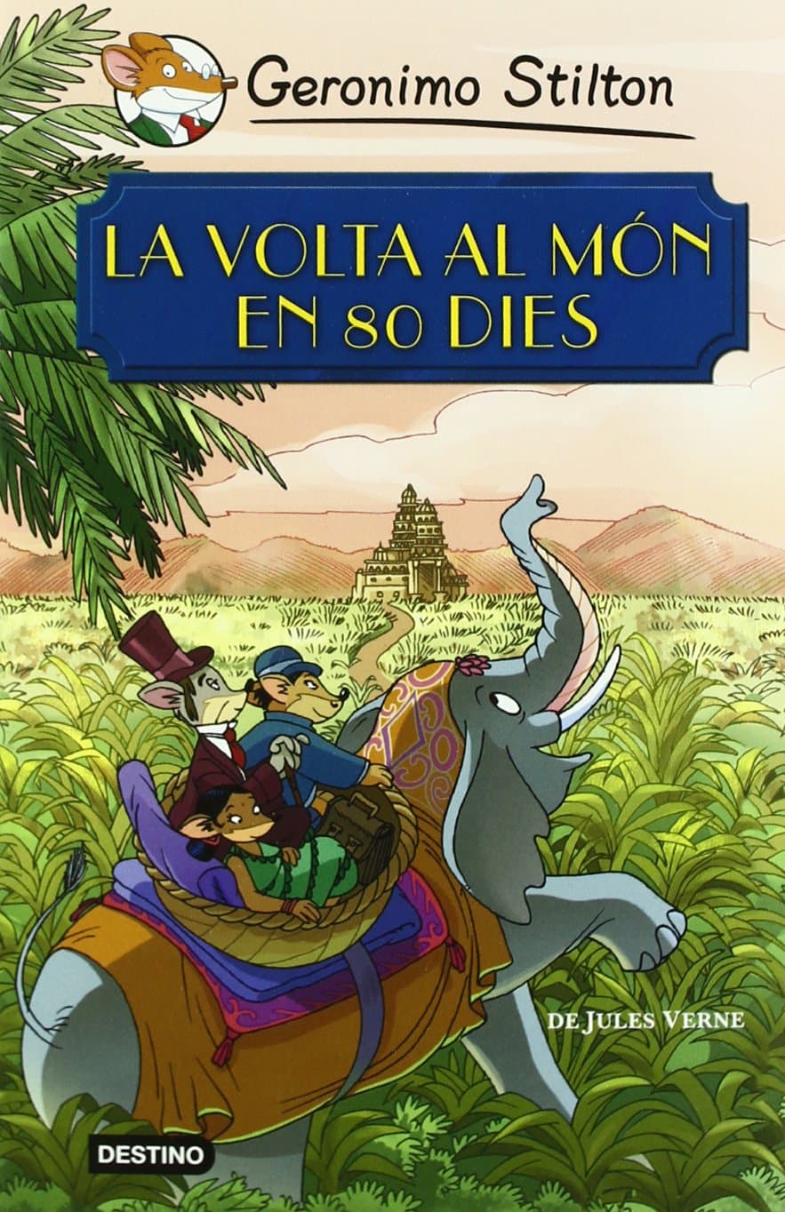 Portada de La volta al món en 80 dies (Geronimo Stilton)