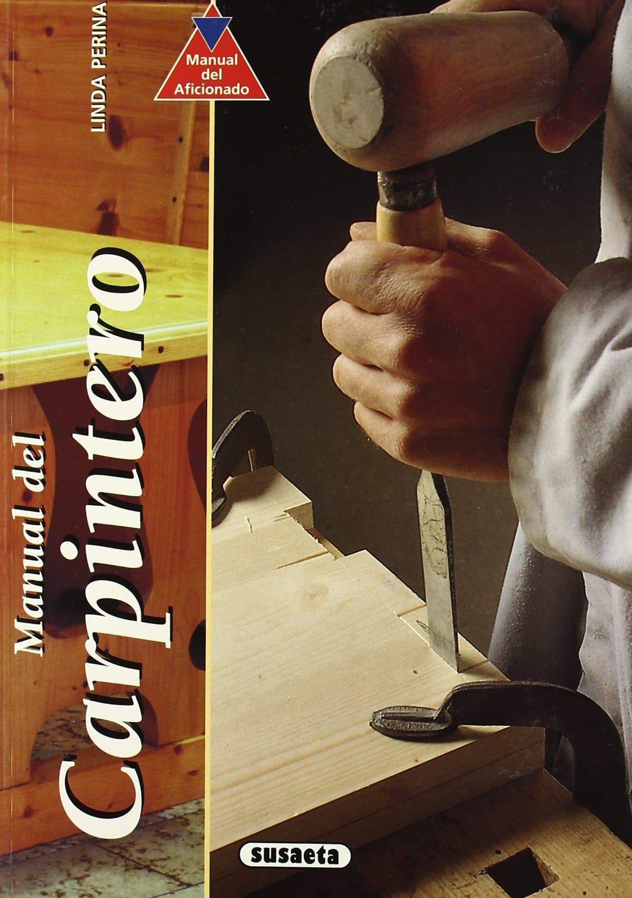 Portada de Manual del carpintero (Manual Del Aficionado)