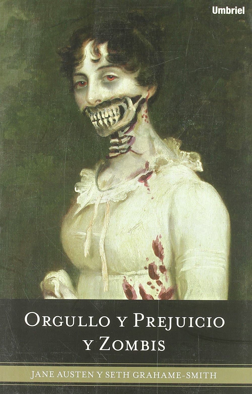 Portada de Orgullo y prejuicio y zombis (Umbriel fantasía)