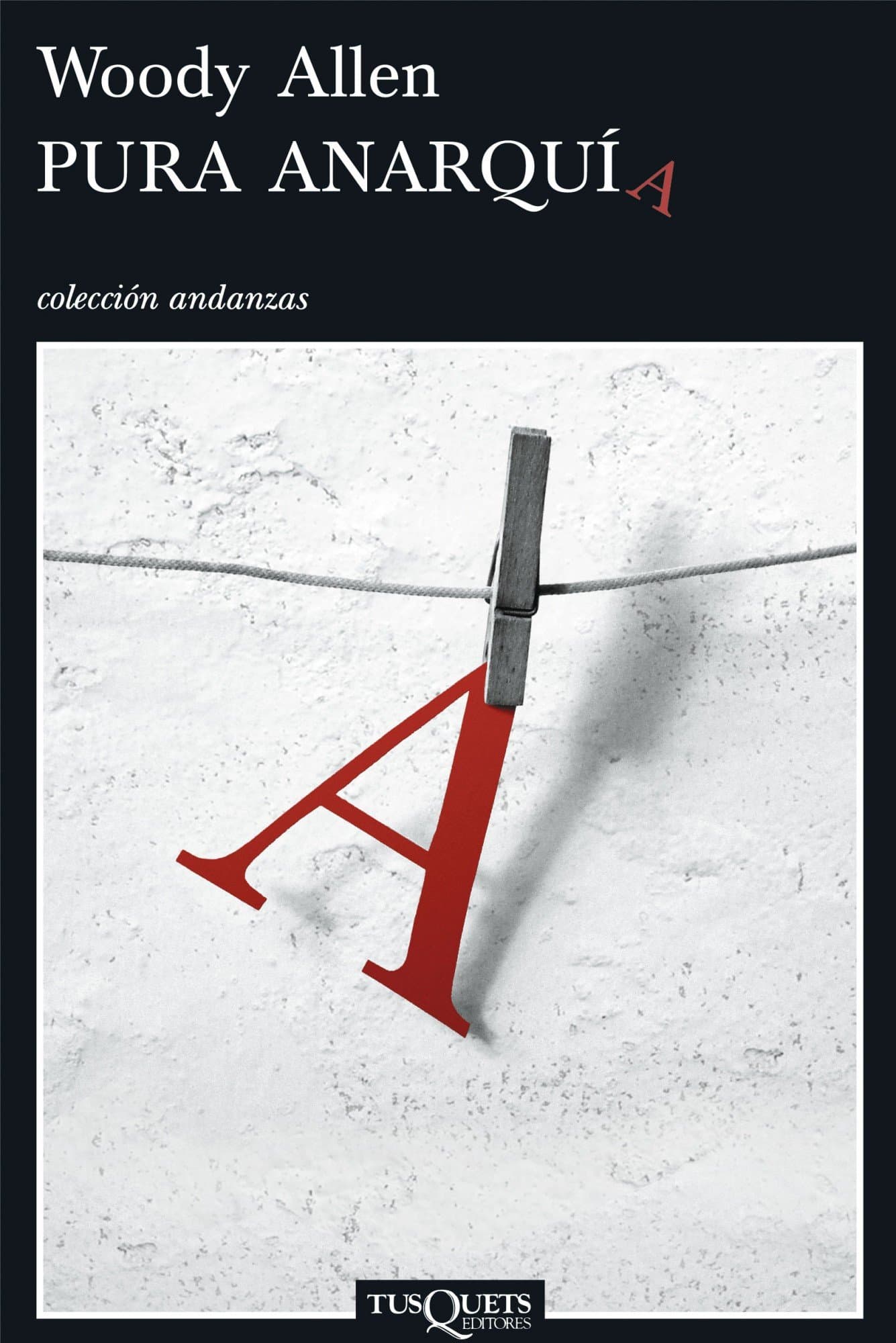 Portada de Pura anarquía: 638 (Andanzas)