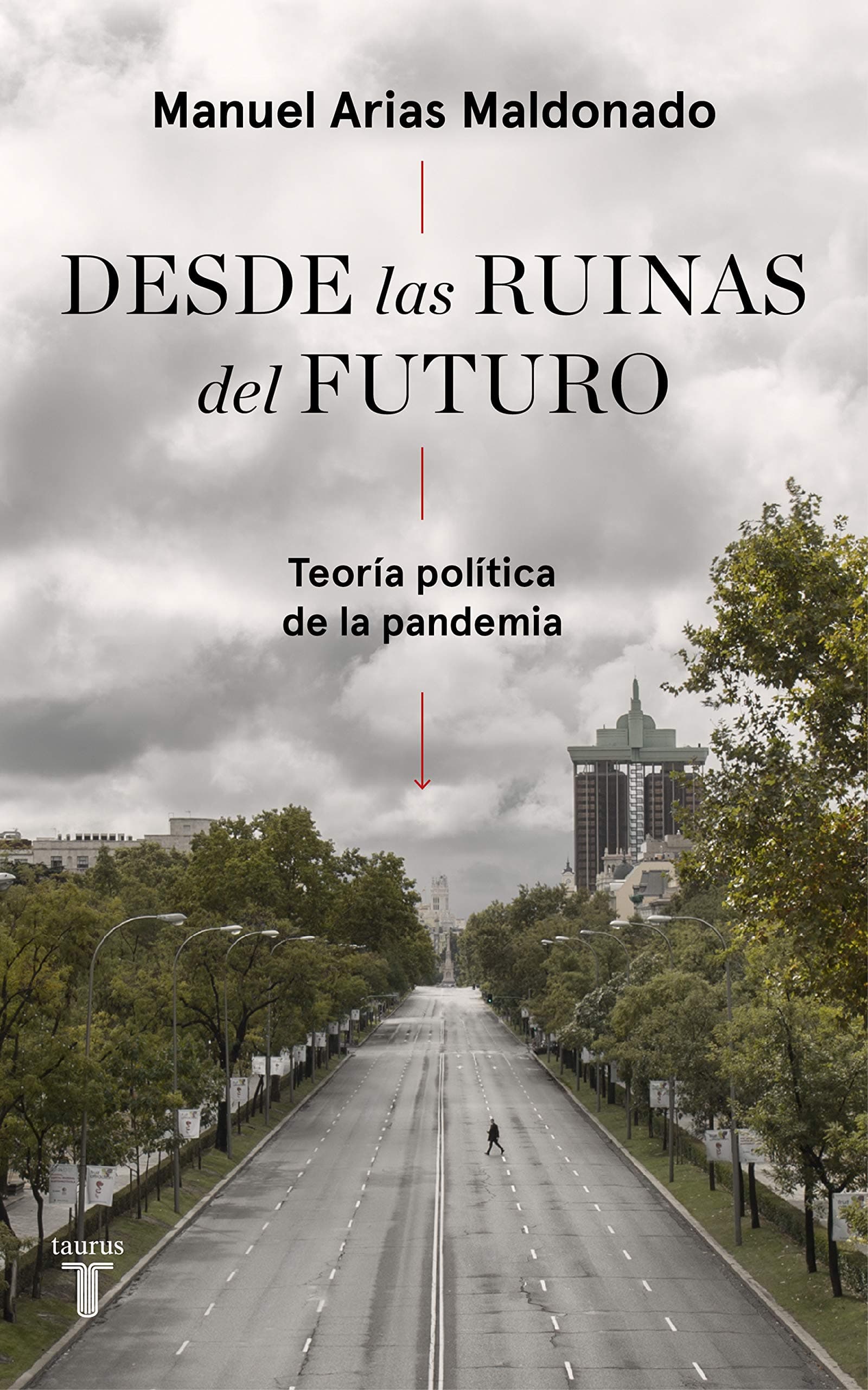 Portada de Desde las ruinas del futuro (Pensamiento)