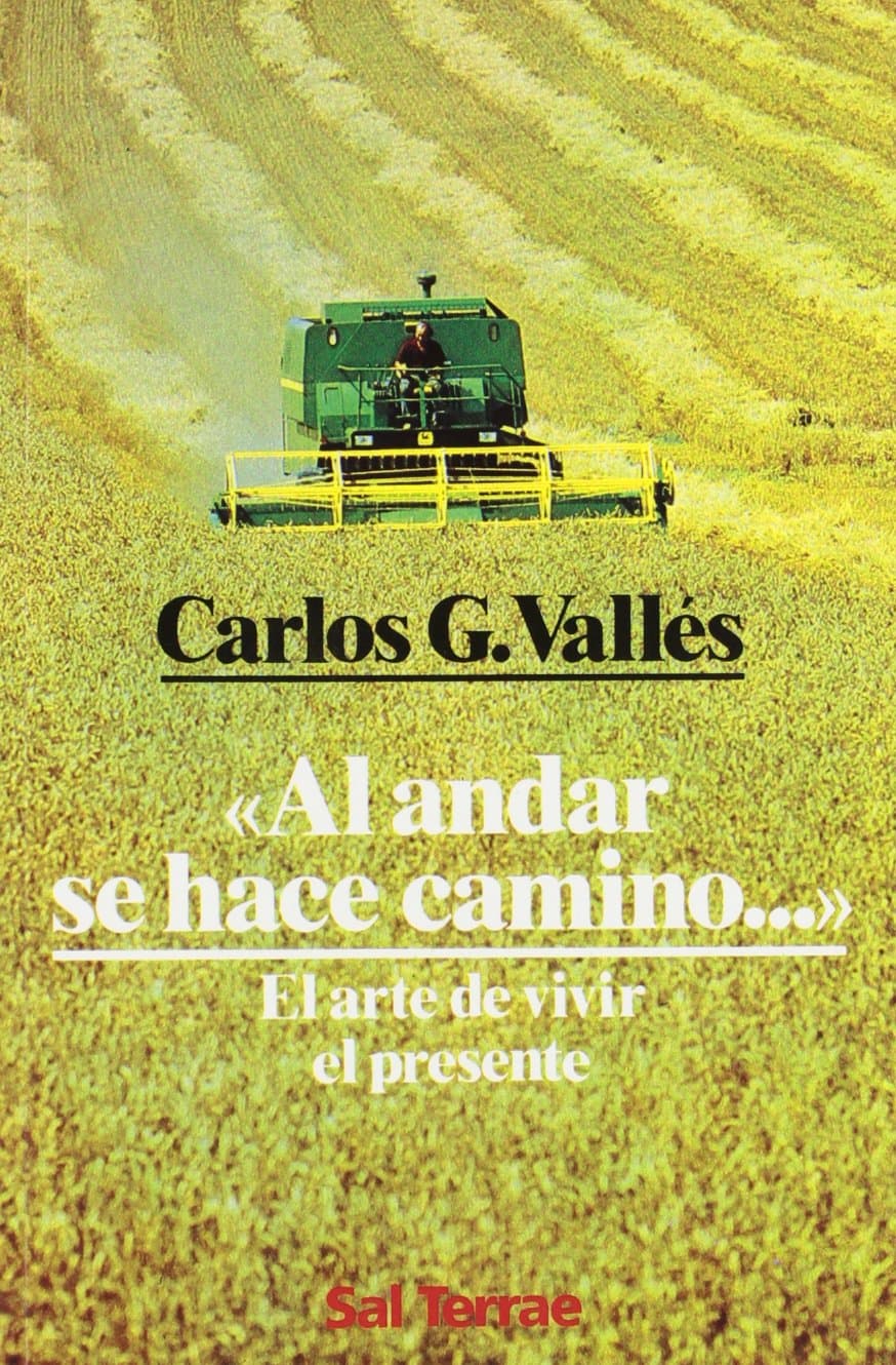 Portada de Al andar se hace camino...: El arte de vivir el presente: 44 (El Pozo de Siquén)