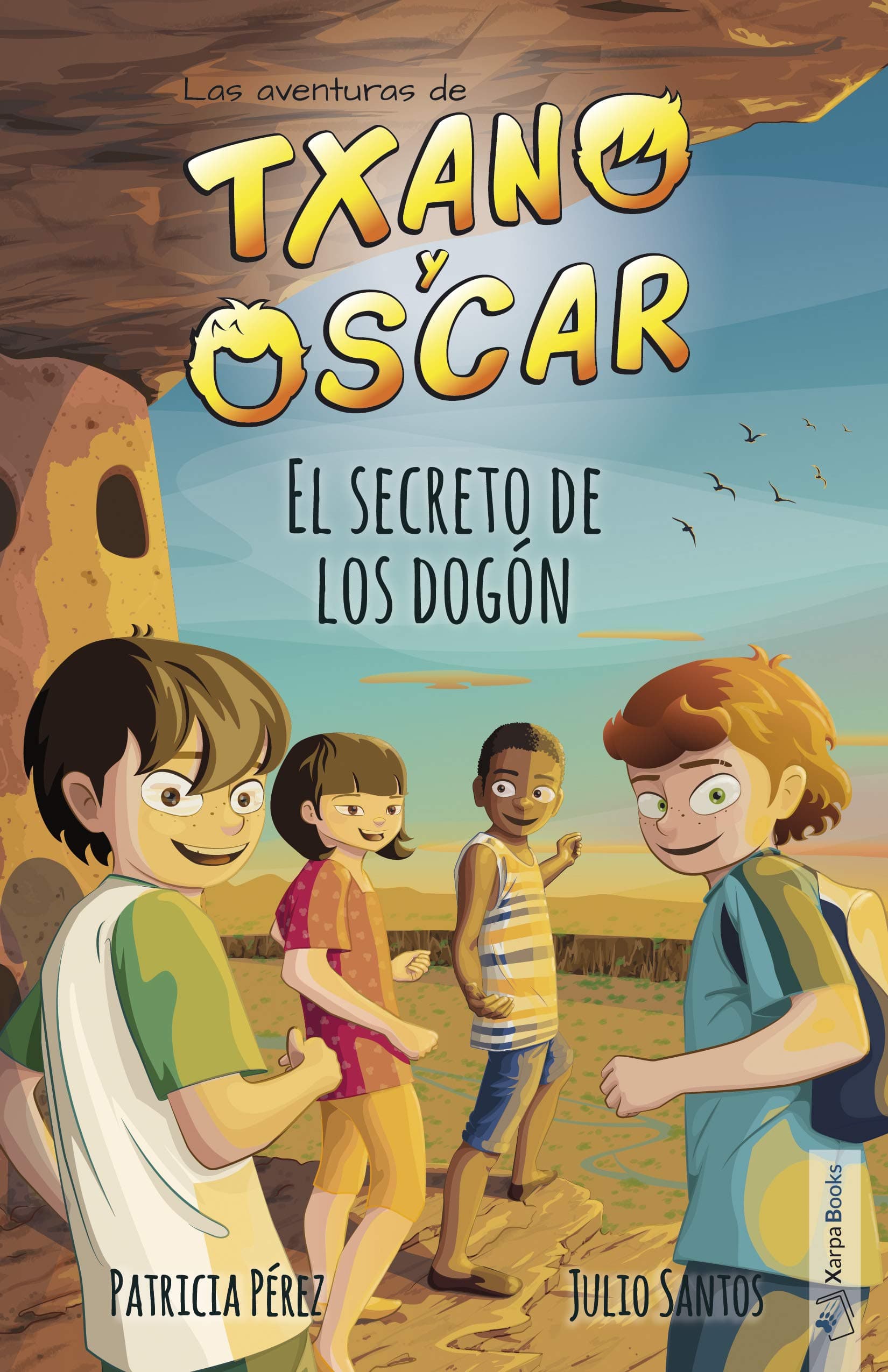 Portada de Txano y Óscar 4 - El secreto de los dogón: Libros de aventuras y misterio para niños (7 - 12 años) (Las aventuras de Txano y Óscar)