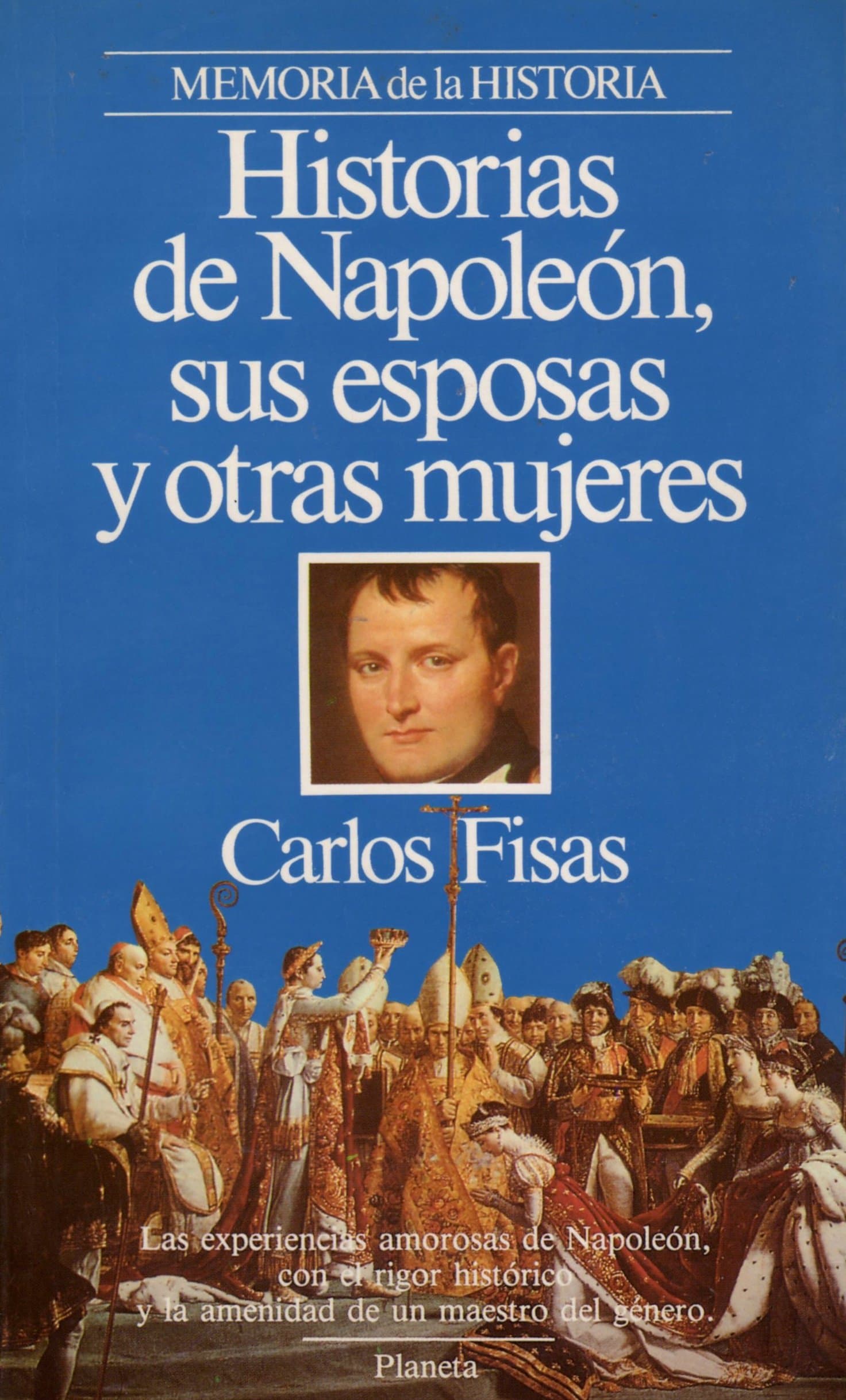 Portada de Historias de napoleon, sus esposas y otras mujeres