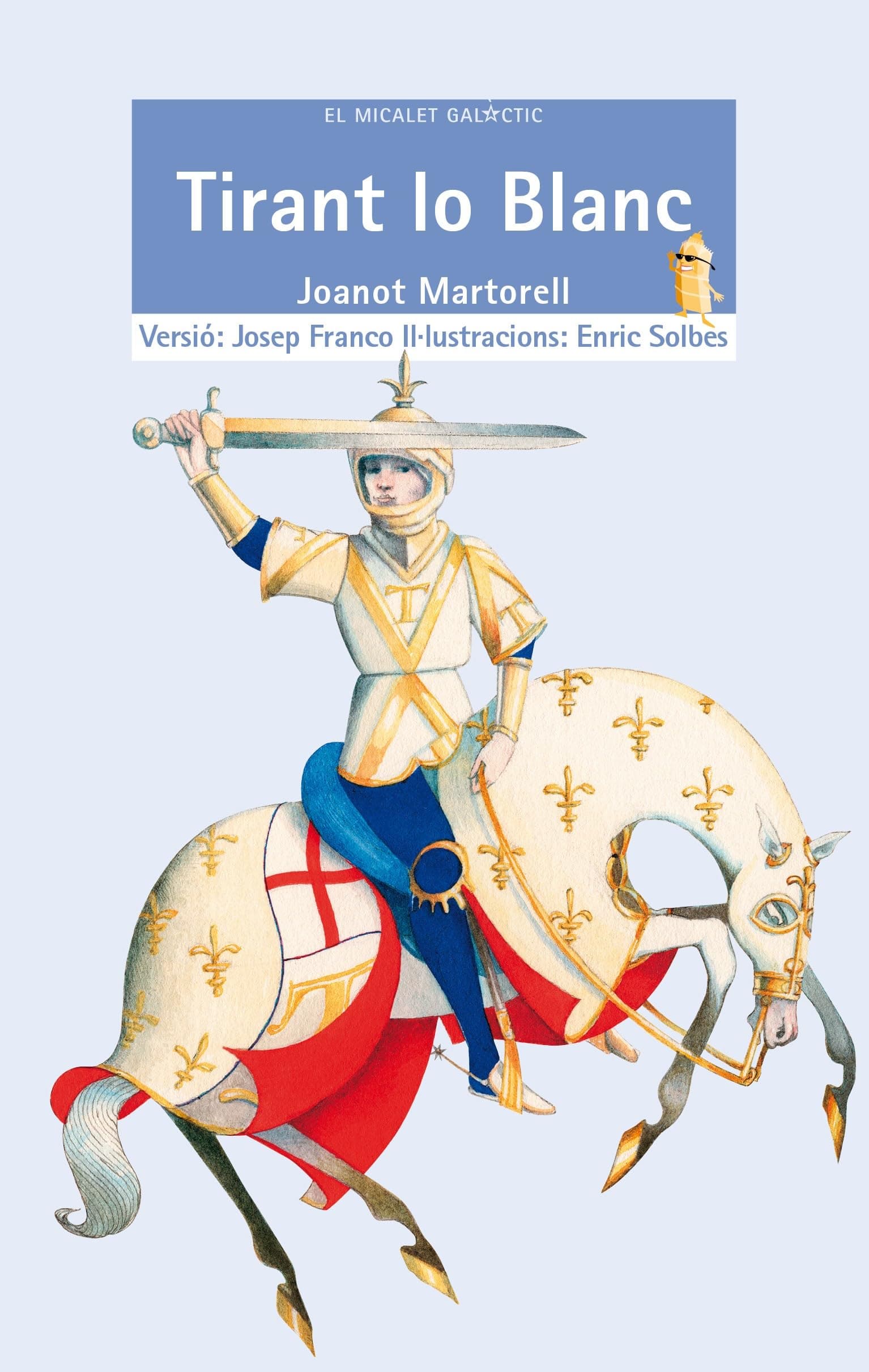 Portada de Tirant lo Blanc: 5 (El Micalet Galàctic)