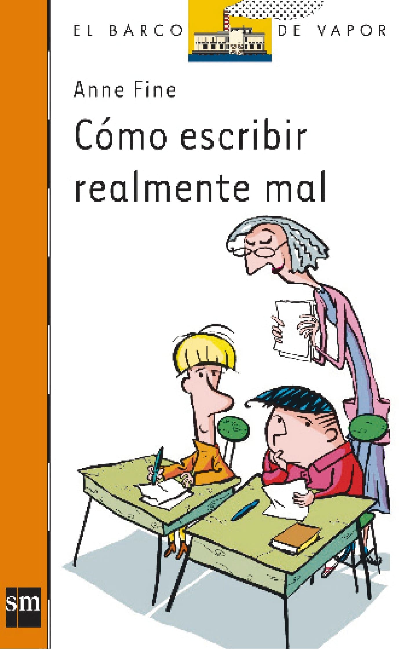 Portada de Cómo escribir realmente mal: 113 (El Barco de Vapor Naranja)