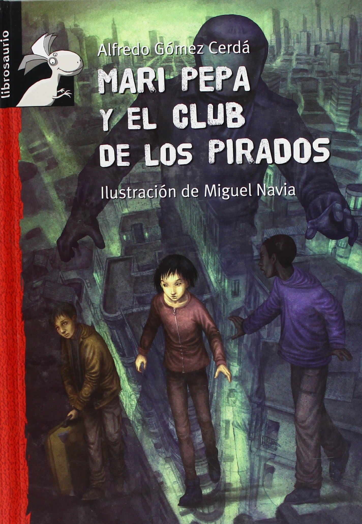 Portada de Mari Pepa y el club de los pirados (Librosaurio)