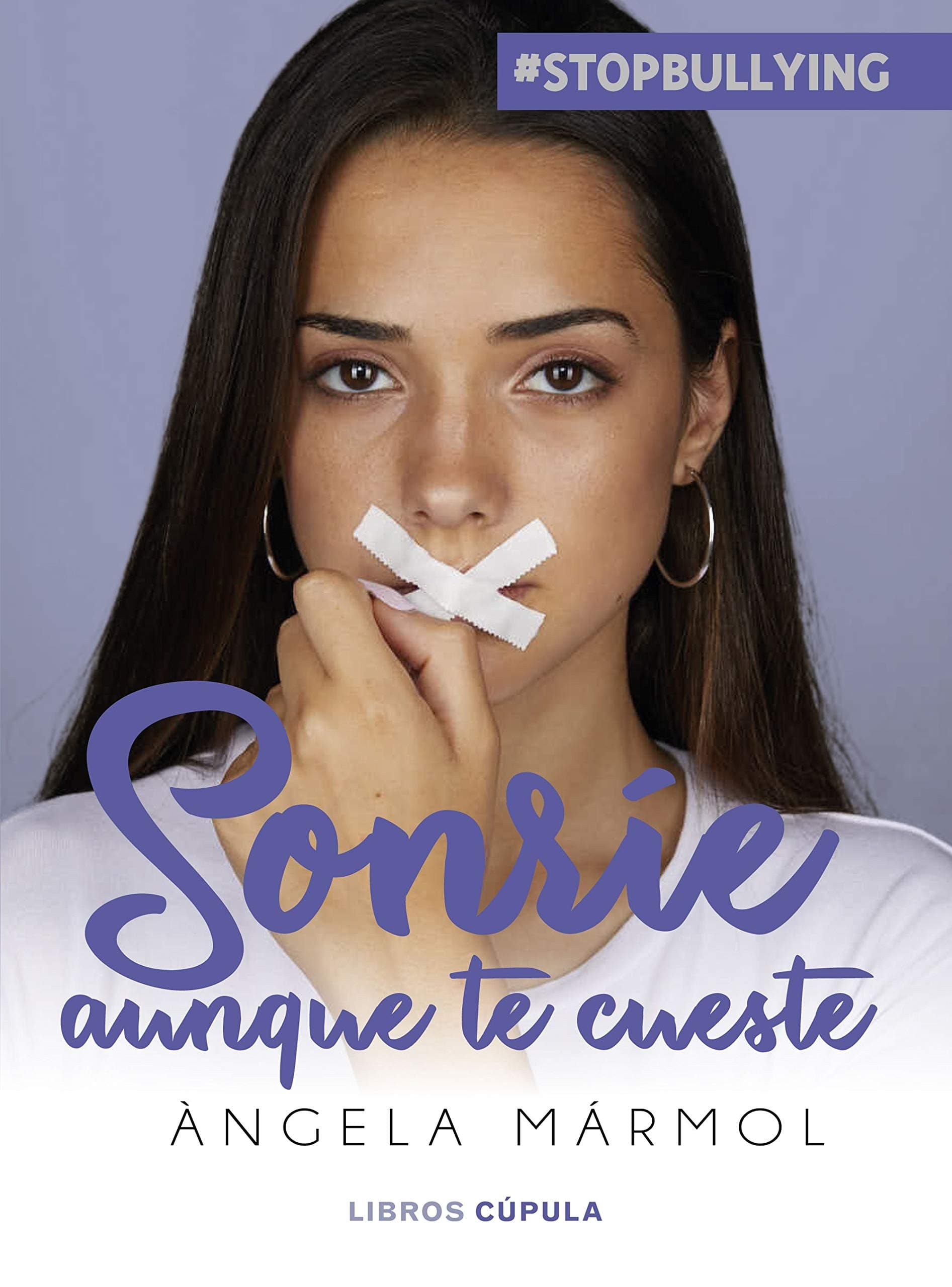 Portada de Sonríe aunque te cueste: #stopbullying (Hobbies)
