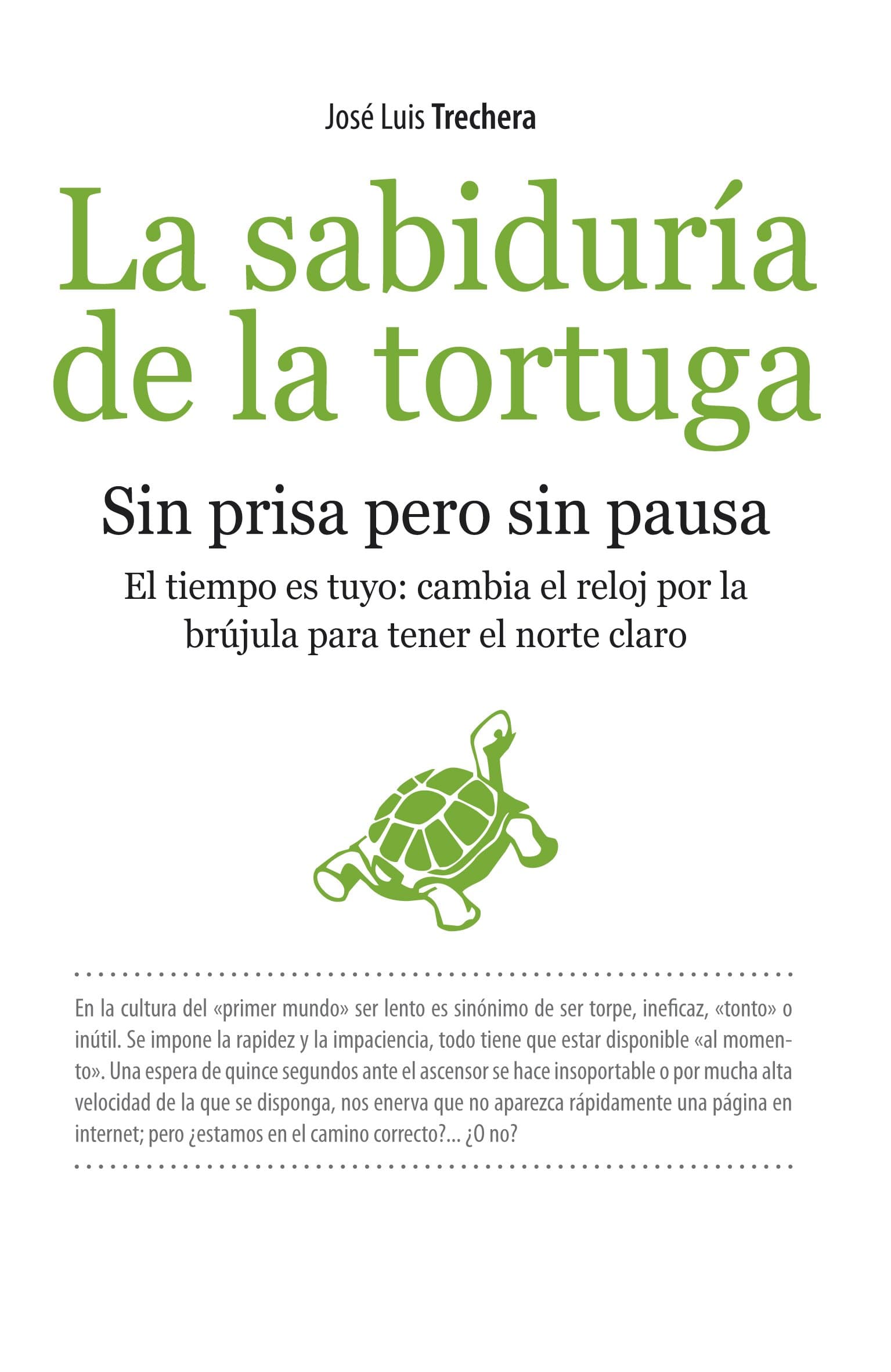 Portada de La sabiduría de la tortuga (Ensayo Divulgacion (books))