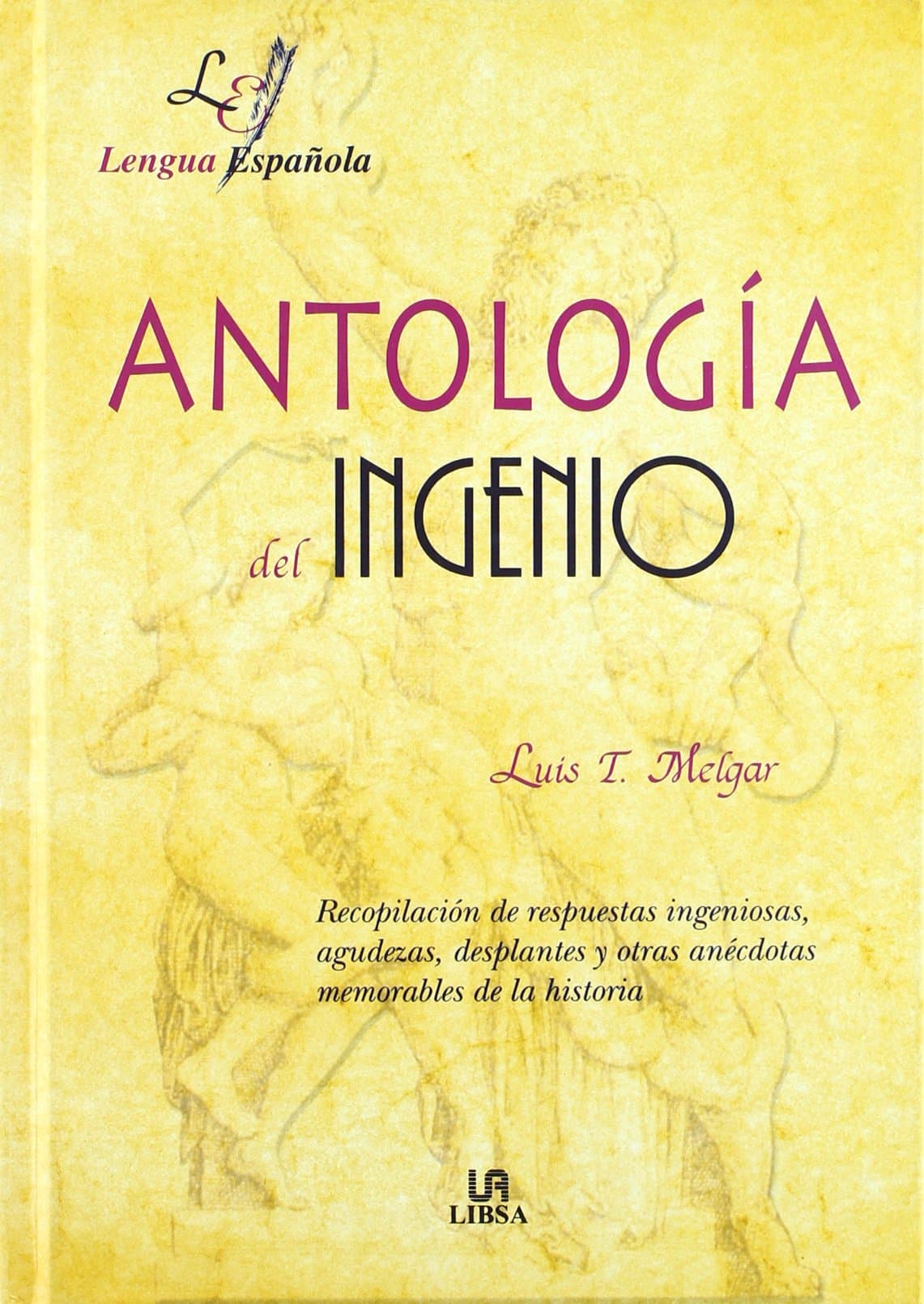 Portada de ANTOLOGIA DEL INGENIO (SIN COLECCION)