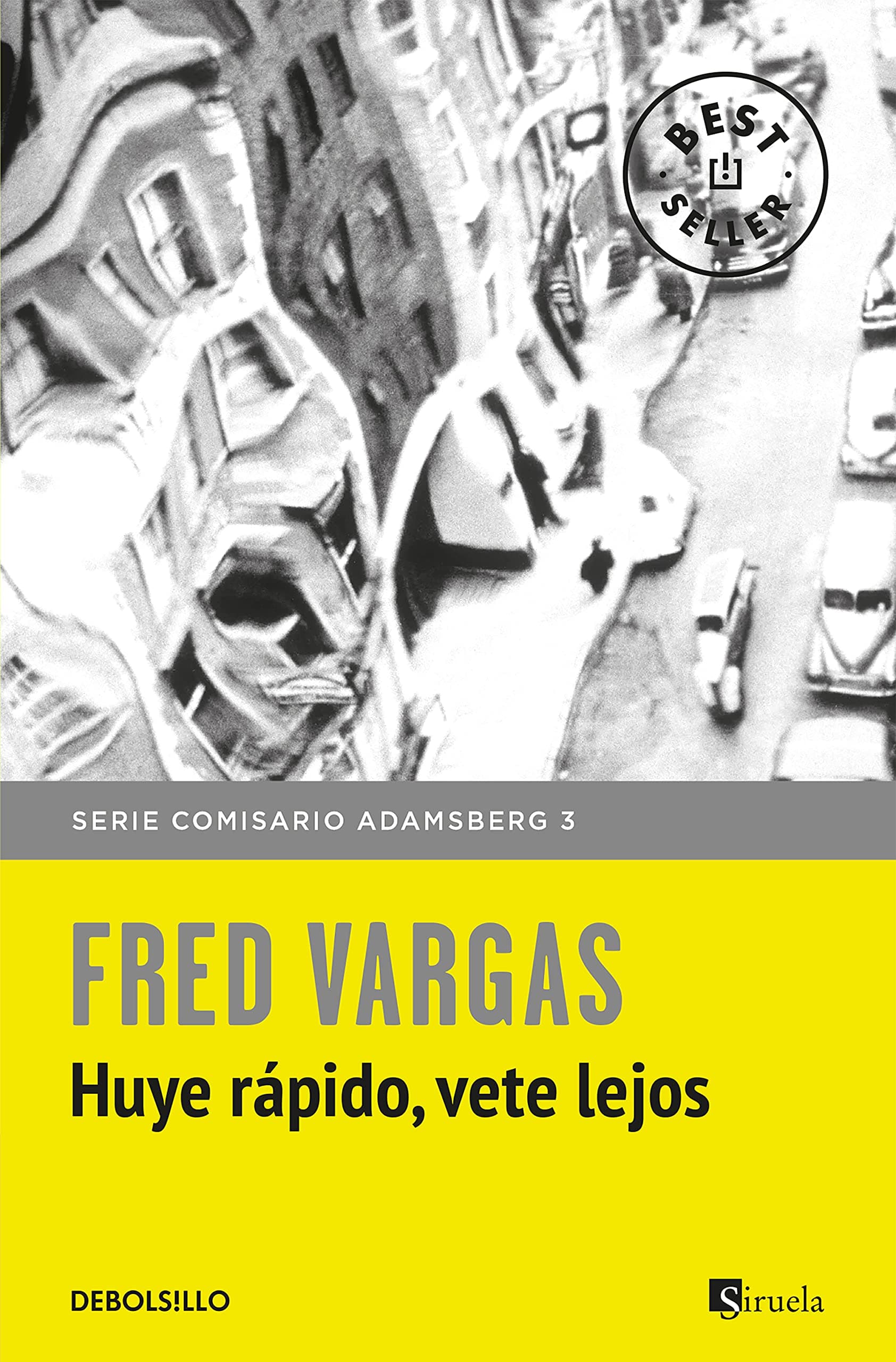 Portada de Huye rápido, vete lejos (Comisario Adamsberg 3) (Best Seller)