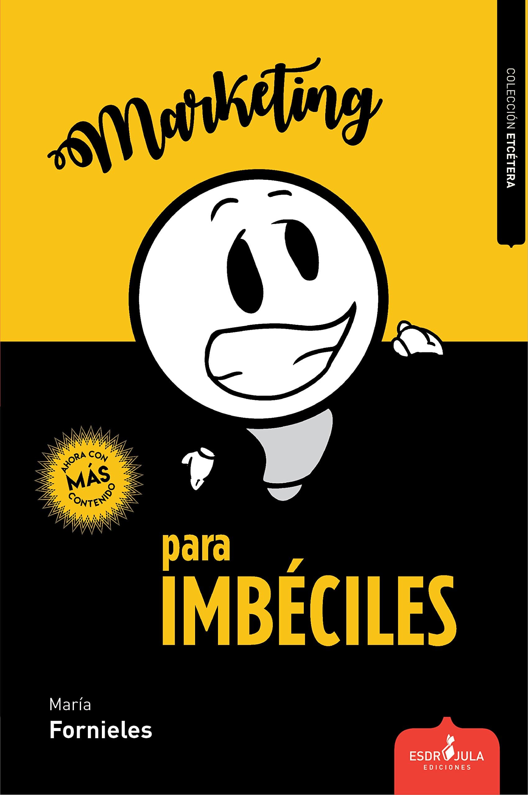 Portada de Marketing para imbéciles (Etcétera)