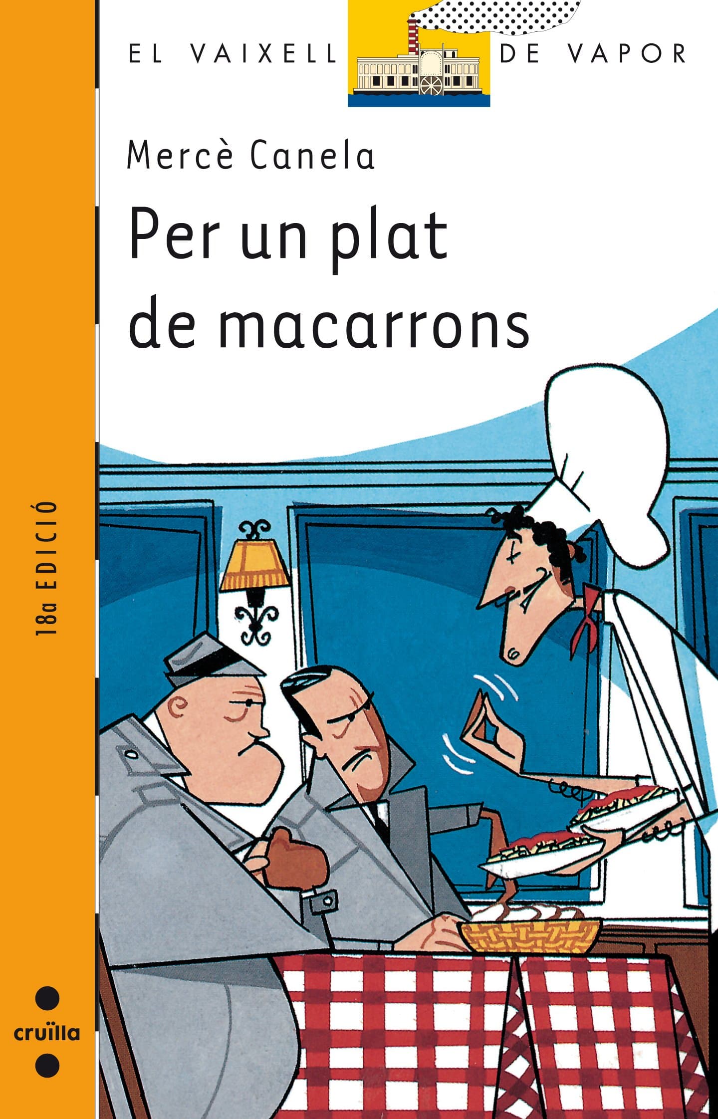 Portada de Per un plat de macarrons: 86 (El Barco de Vapor Naranja)