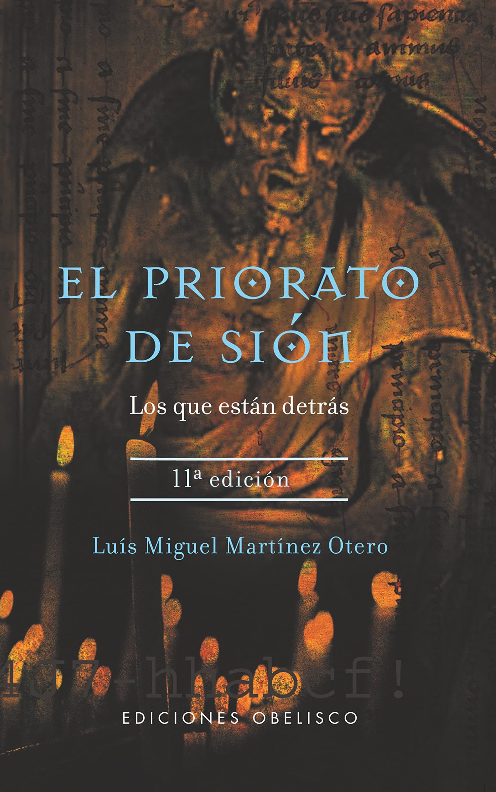 Portada de El priorato de Sión: Los Que Estan Detras (ESTUDIOS Y DOCUMENTOS)