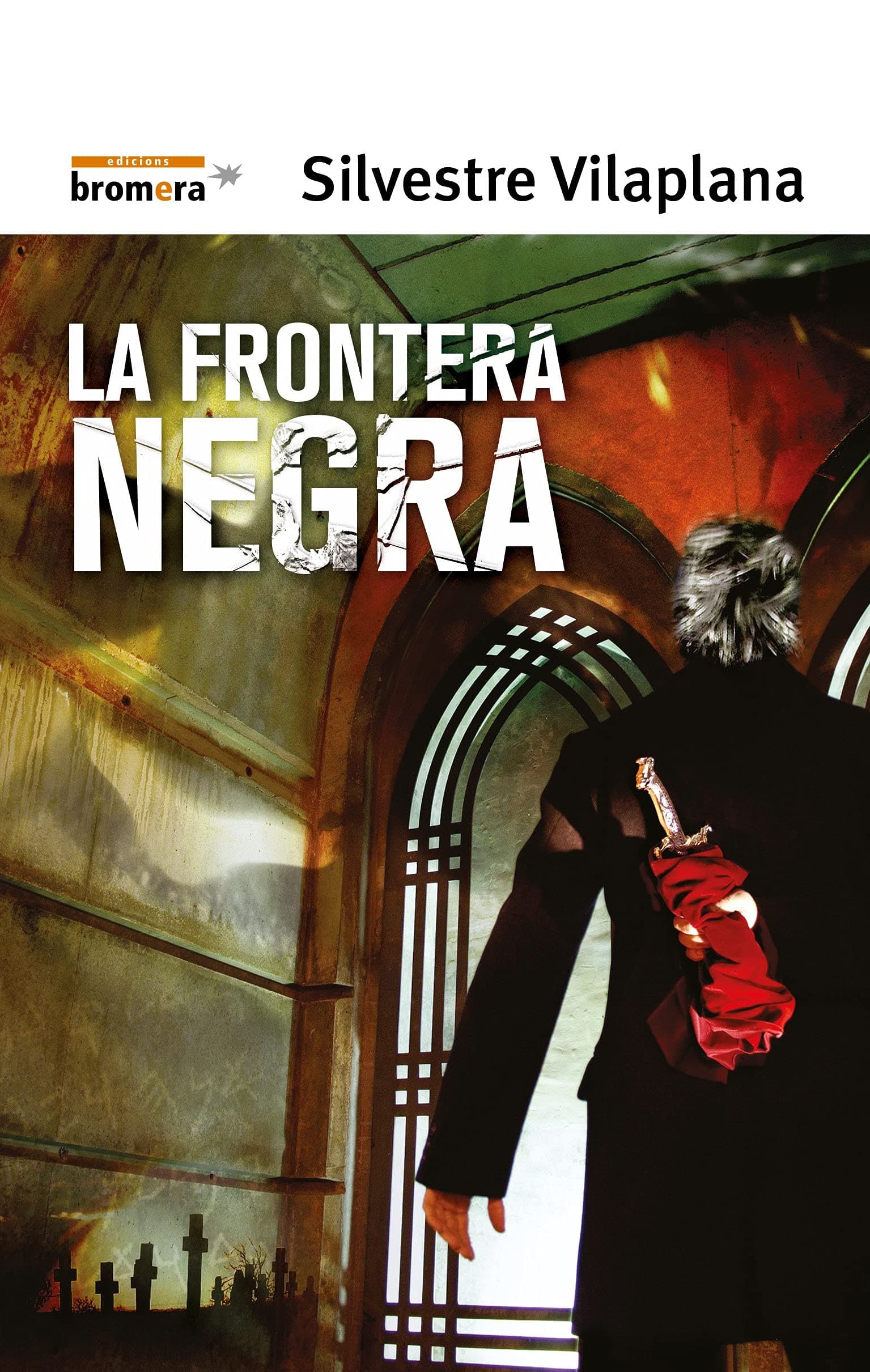 Portada de La frontera negra: 83 (Espurna)