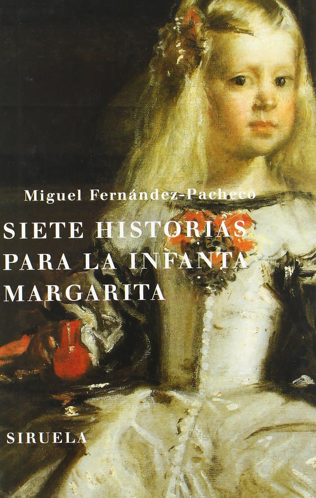 Portada de Siete historias para la infanta margarita: 84 (Las Tres Edades)