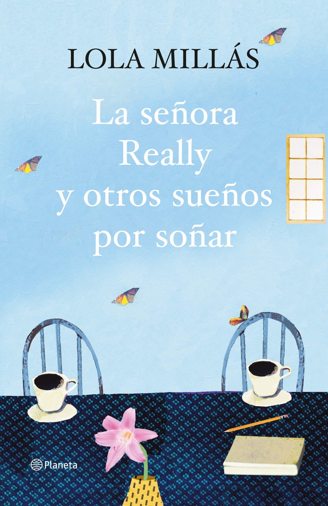 Portada de La señora Really y otros sueños por soñar (Autores Españoles e Iberoamericanos)