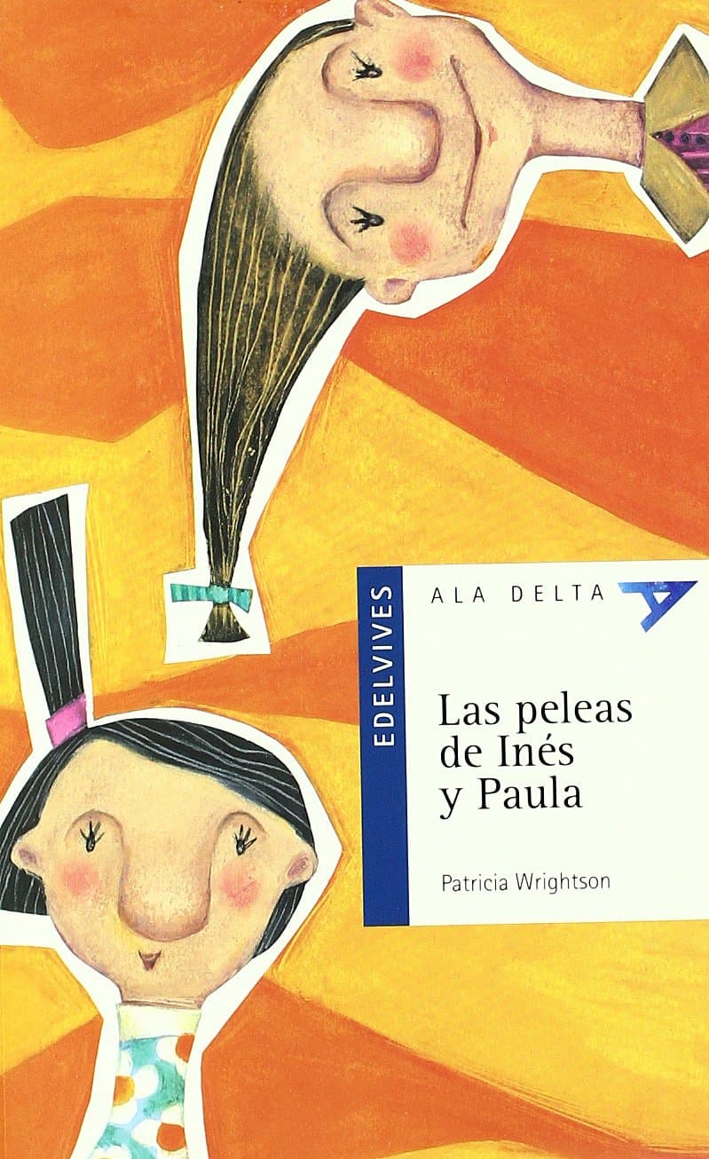Portada de Las peleas de Inés y Paula: 2 (Ala Delta - Serie azul)