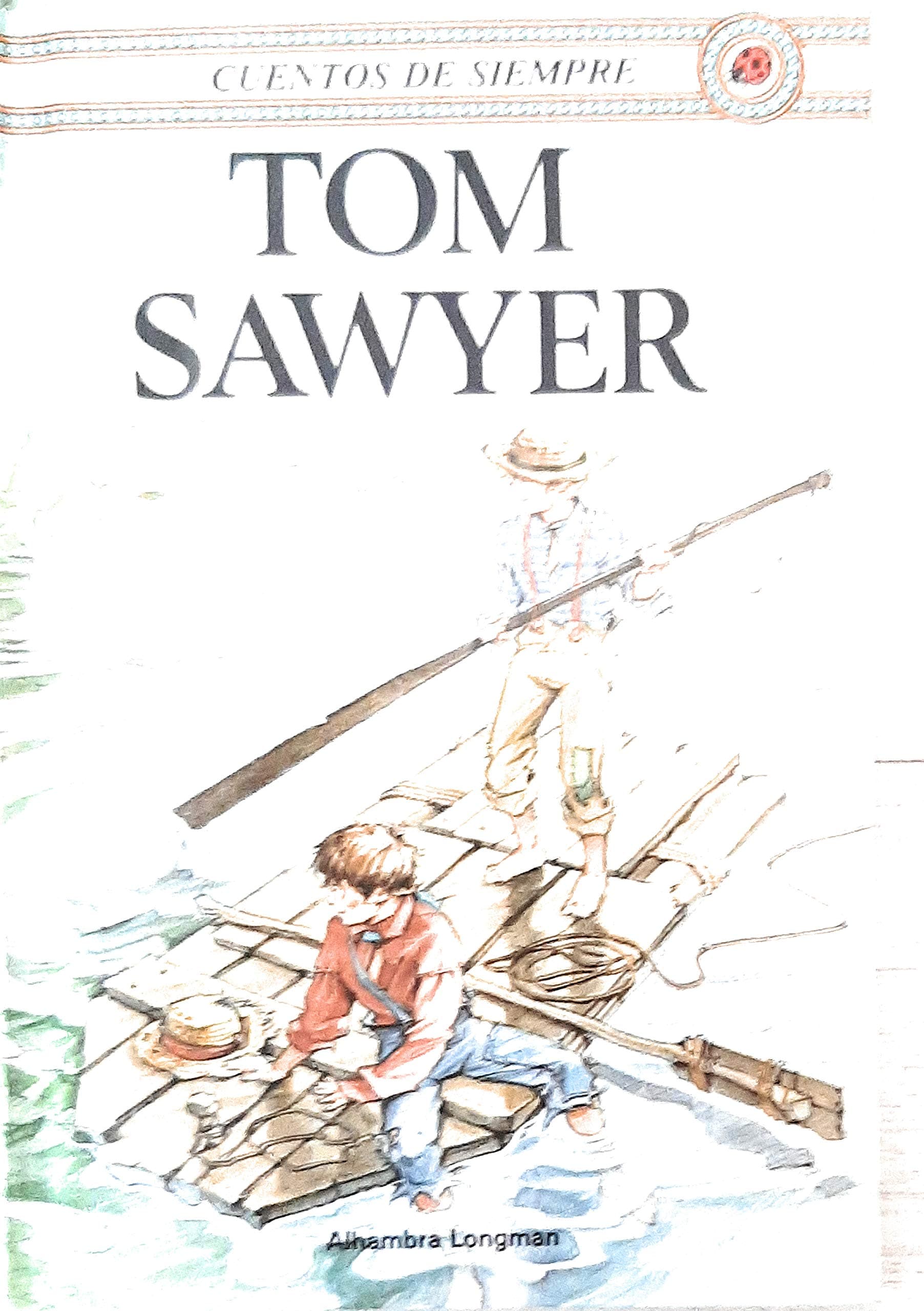 Portada de Tom Sawyer: 1 (Spanish children's classics)
