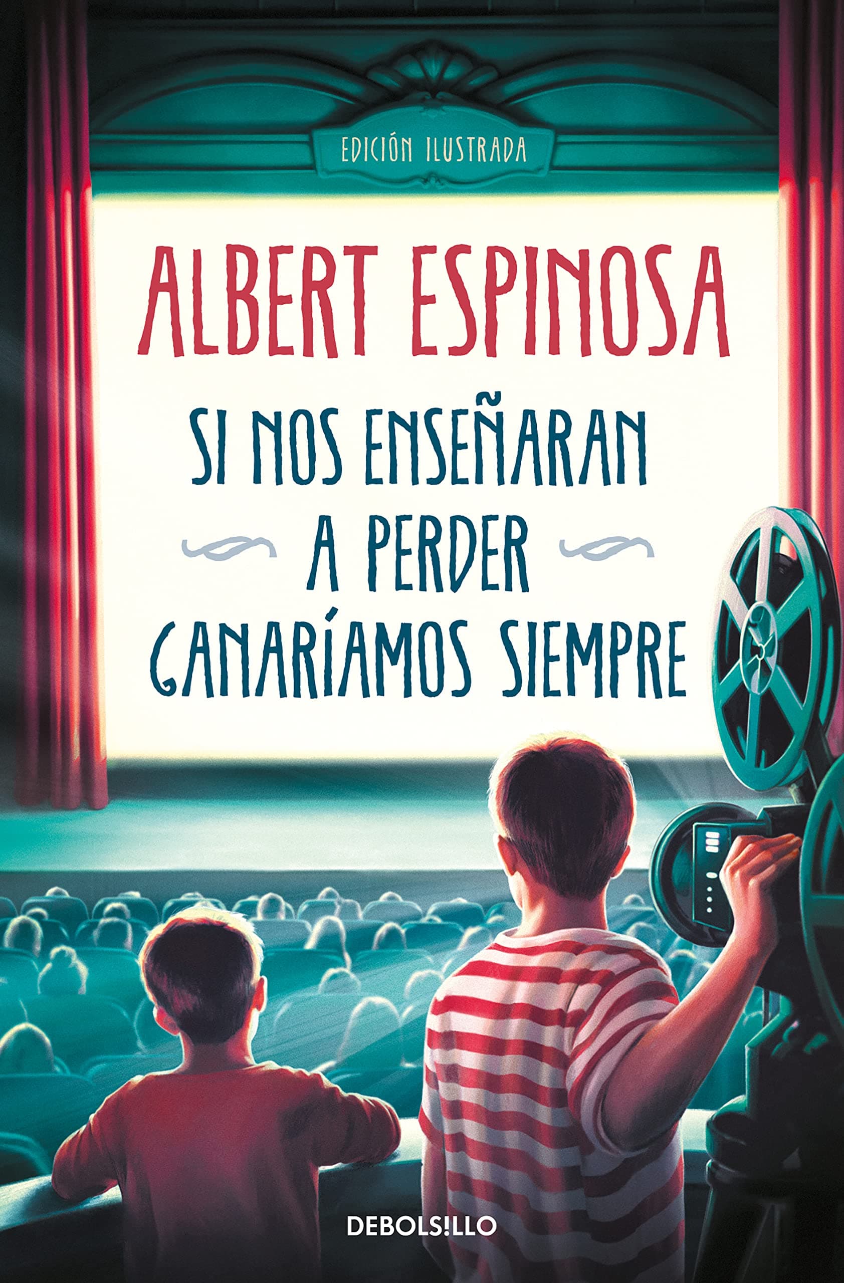 Portada de Si nos enseñaran a perder, ganaríamos siempre (Best Seller)